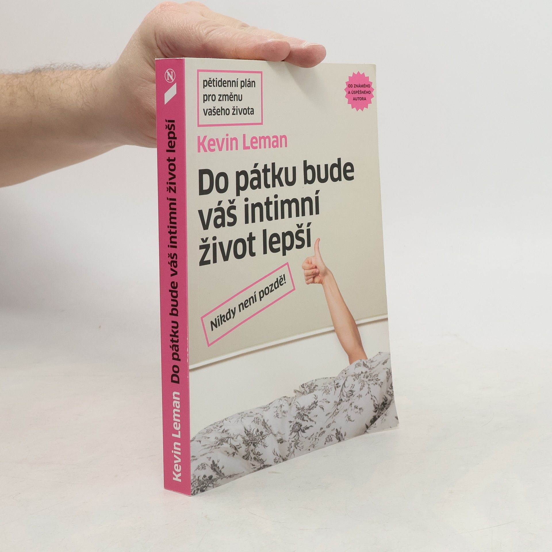 Kevin Leman Do pátku bude váš intimní život lepší