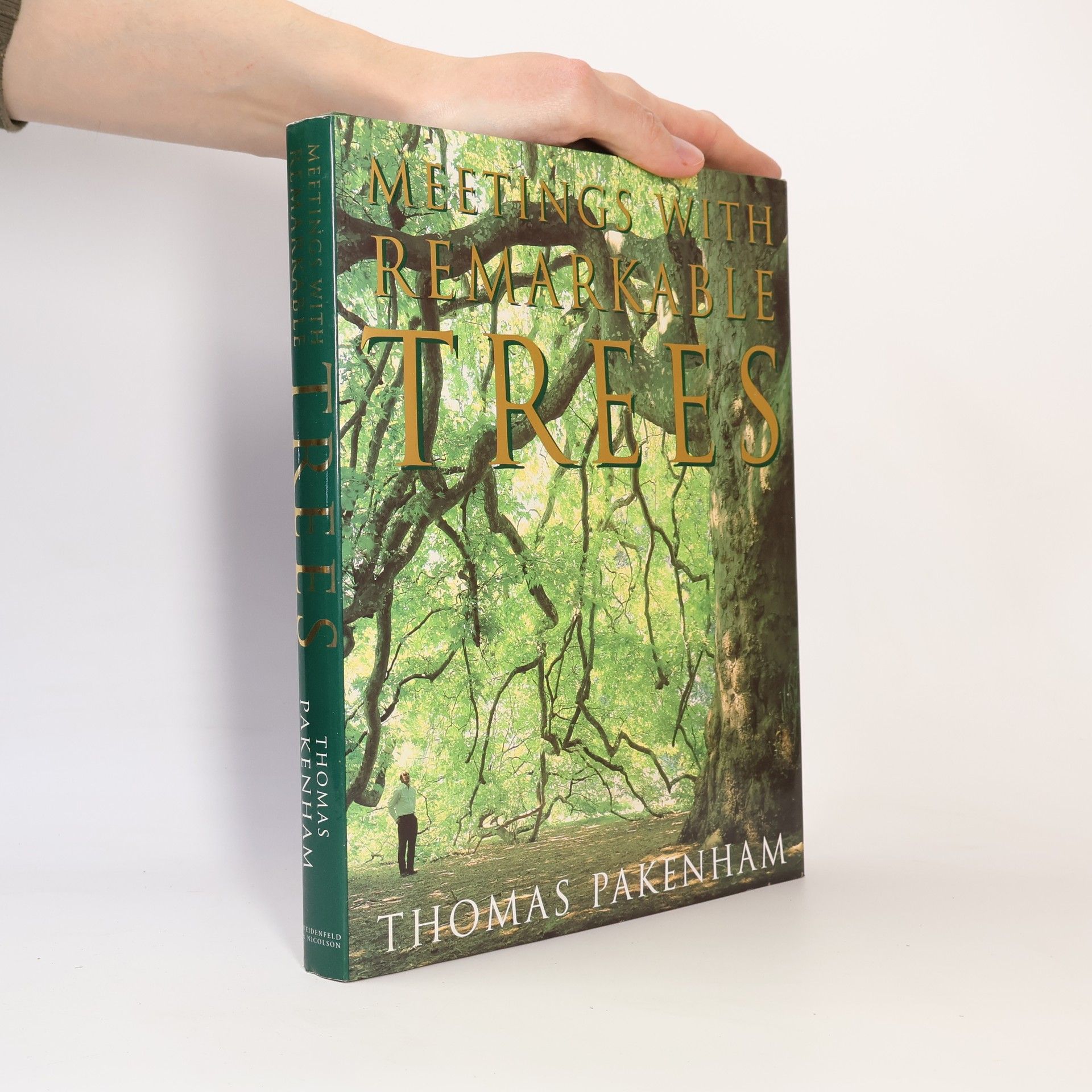 Thomas Pakenham Meetings With Remarkable Trees