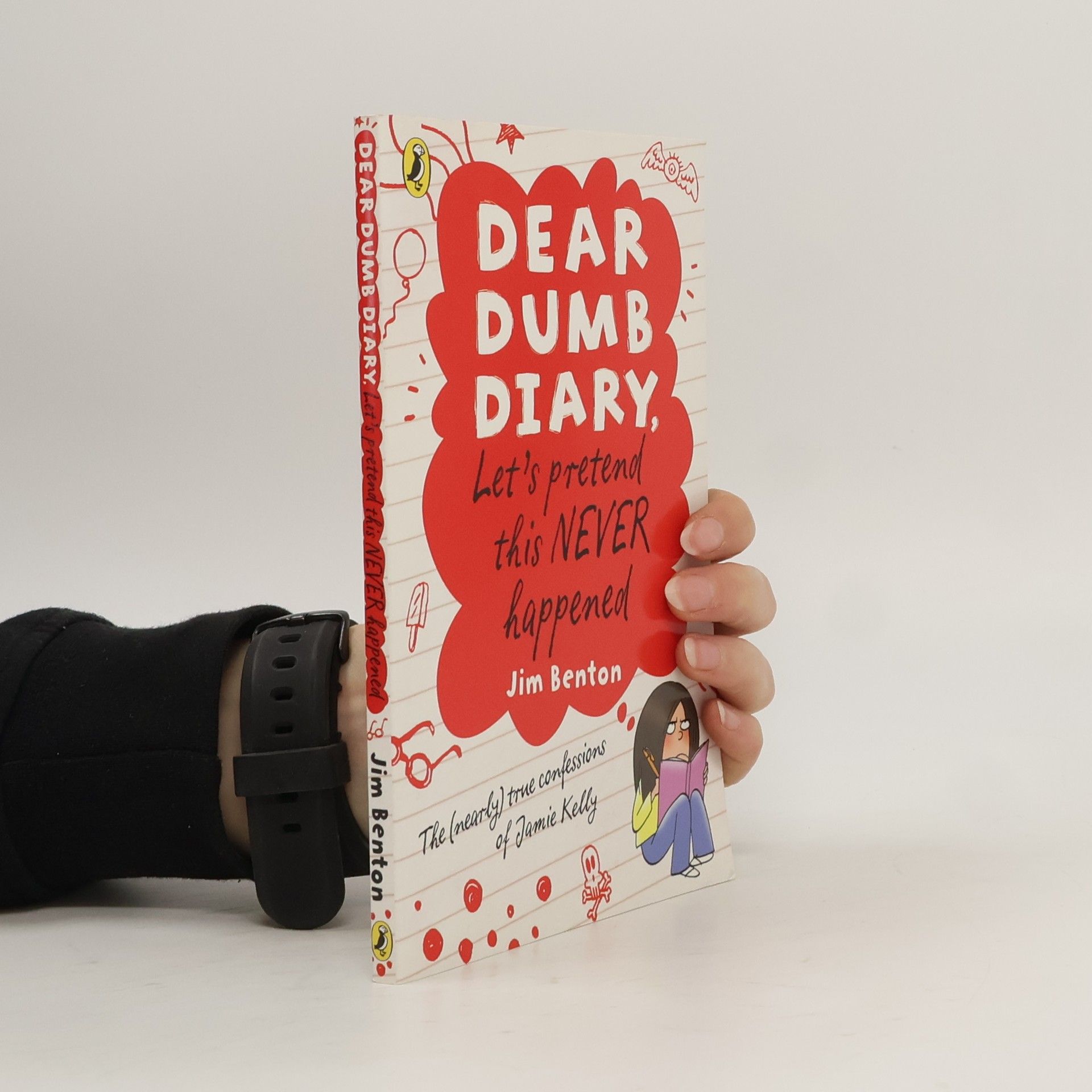 Jim Benton Dear Dumb Diary. Lets Pretend This Never Happened