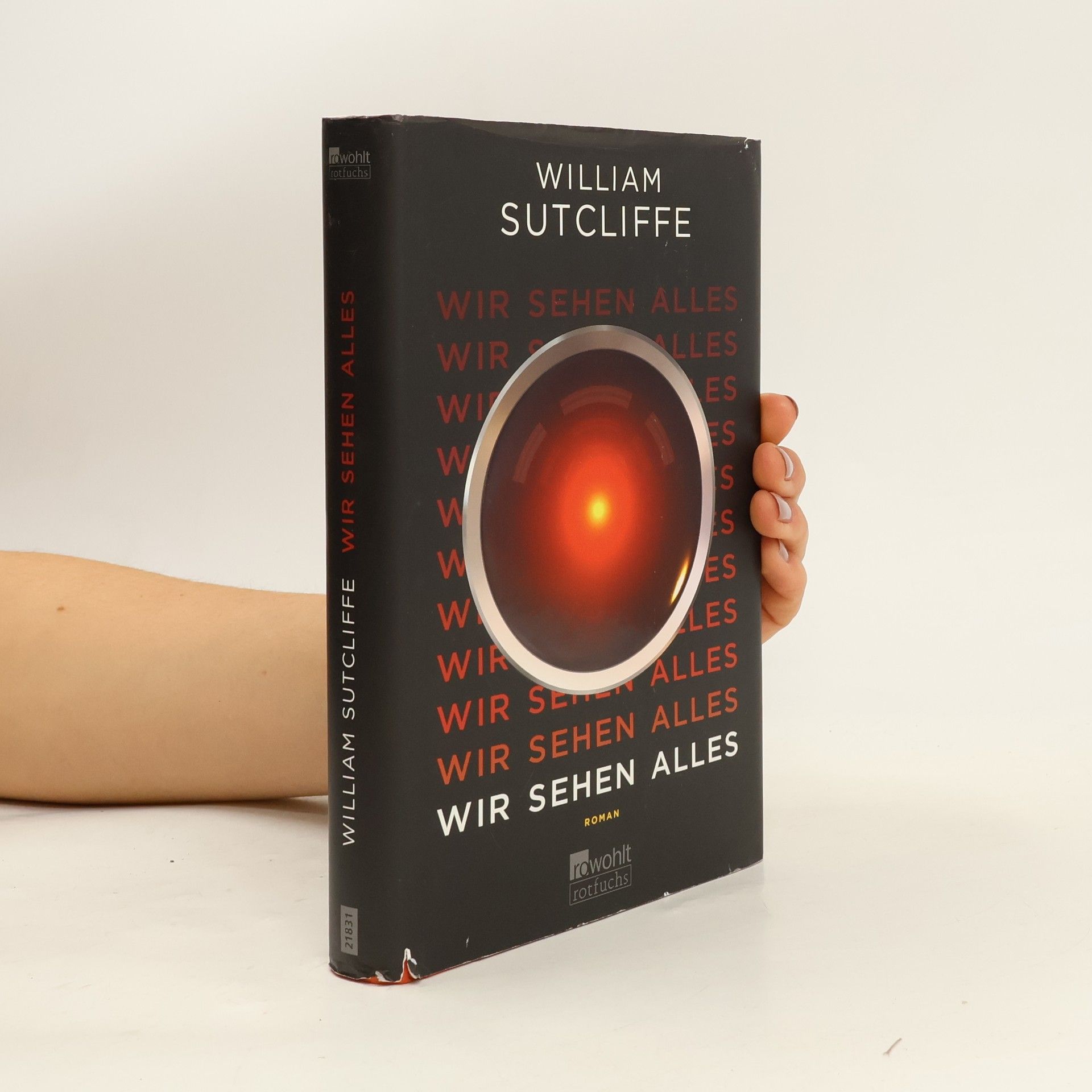 Sutcliffe William Wir sehen alles