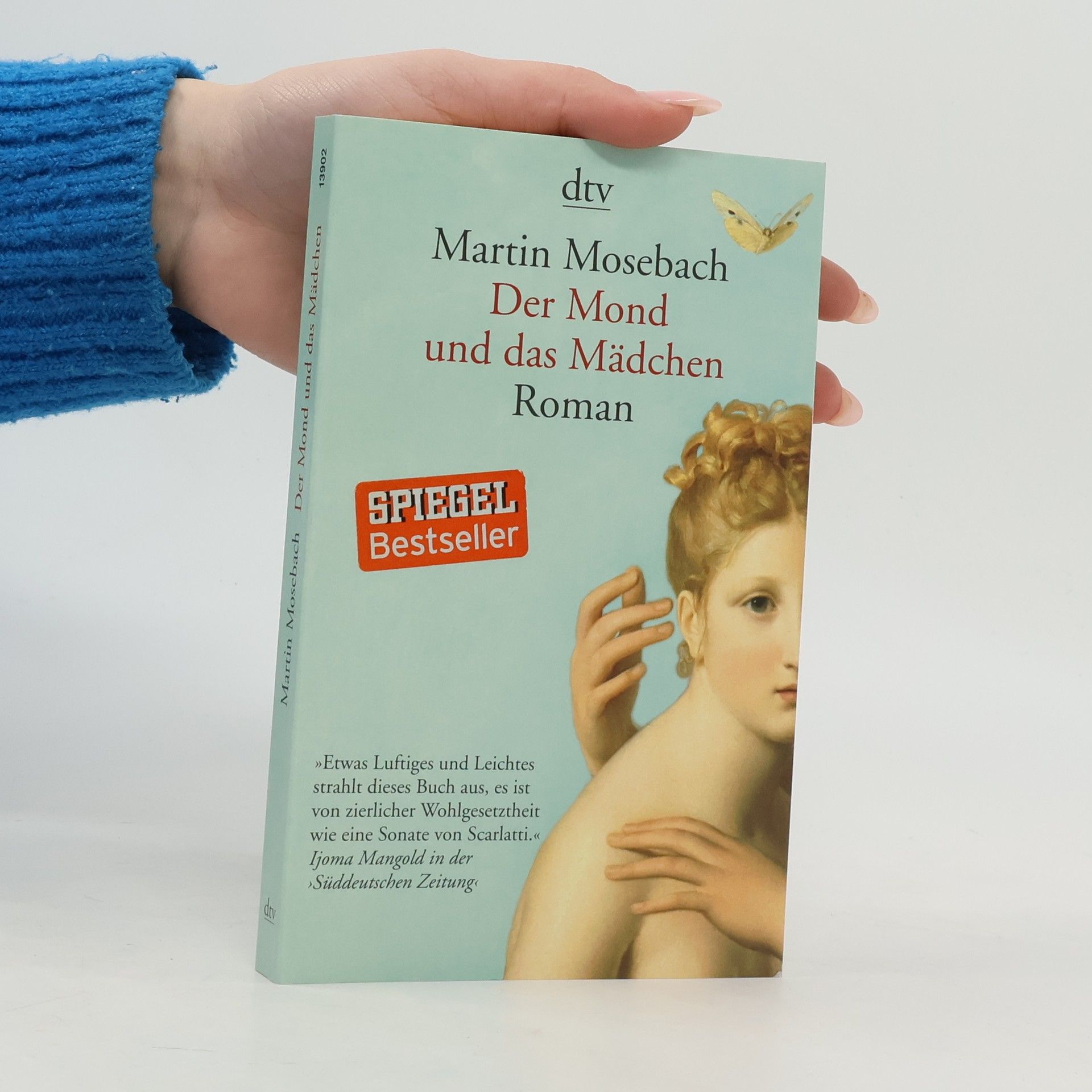 Martin Mosebach Der Mond und das Mädchen