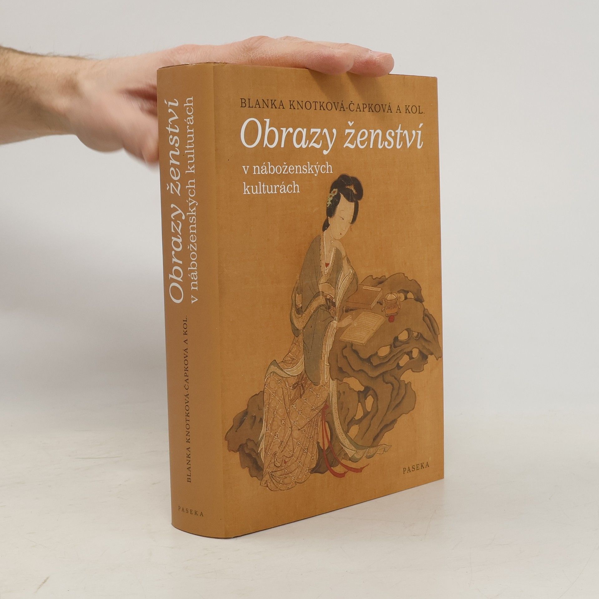 Blanka Knotková-Čapková Obrazy ženství v náboženských kulturách