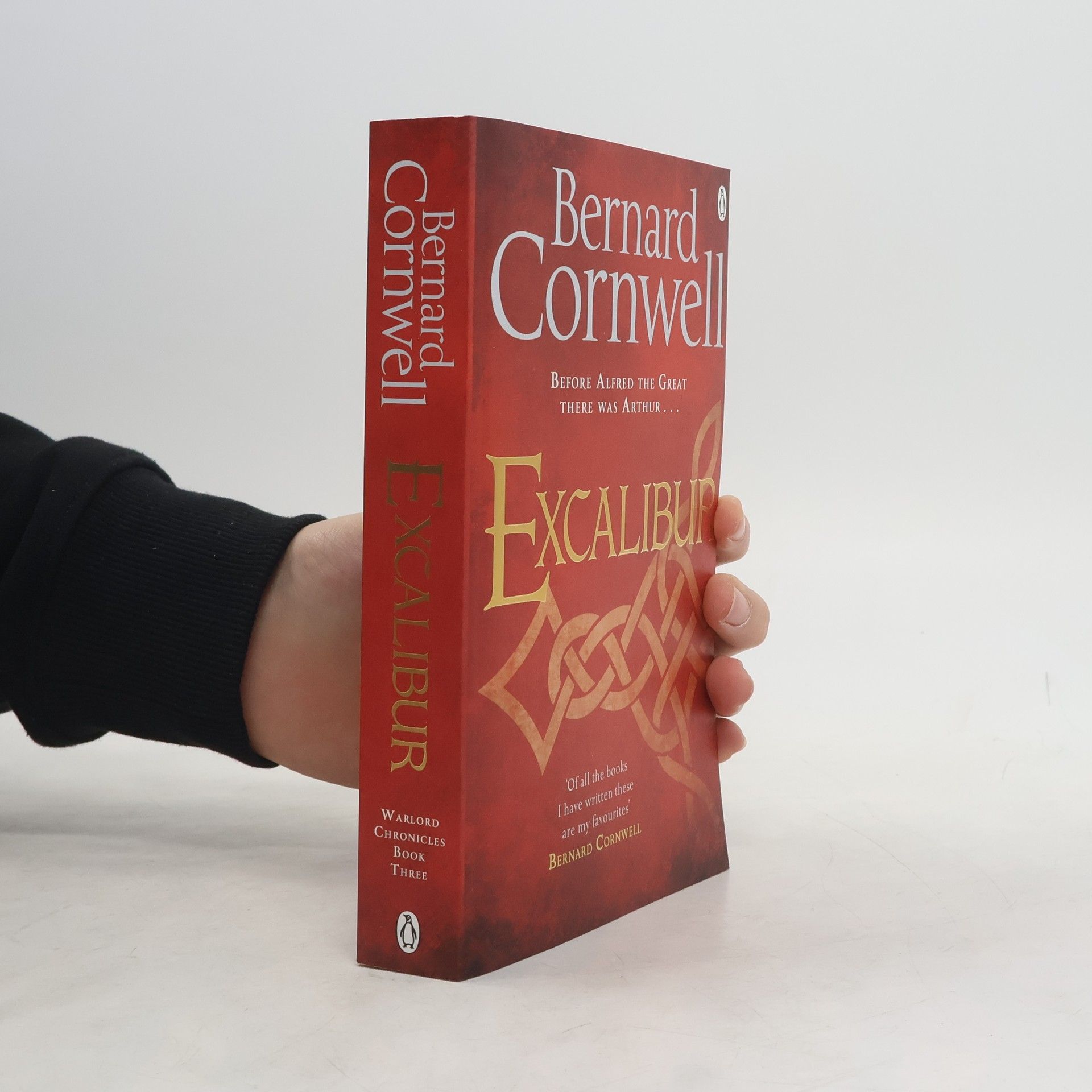 Bernard Cornwell Excalibur (Book Three)