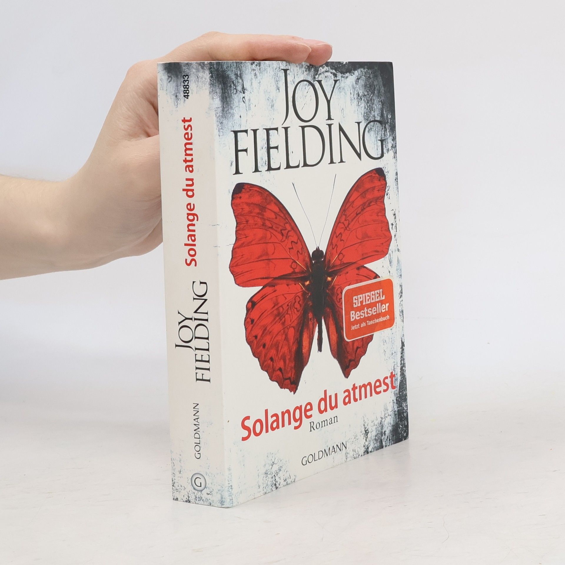 Joy Fielding Solange du atmest