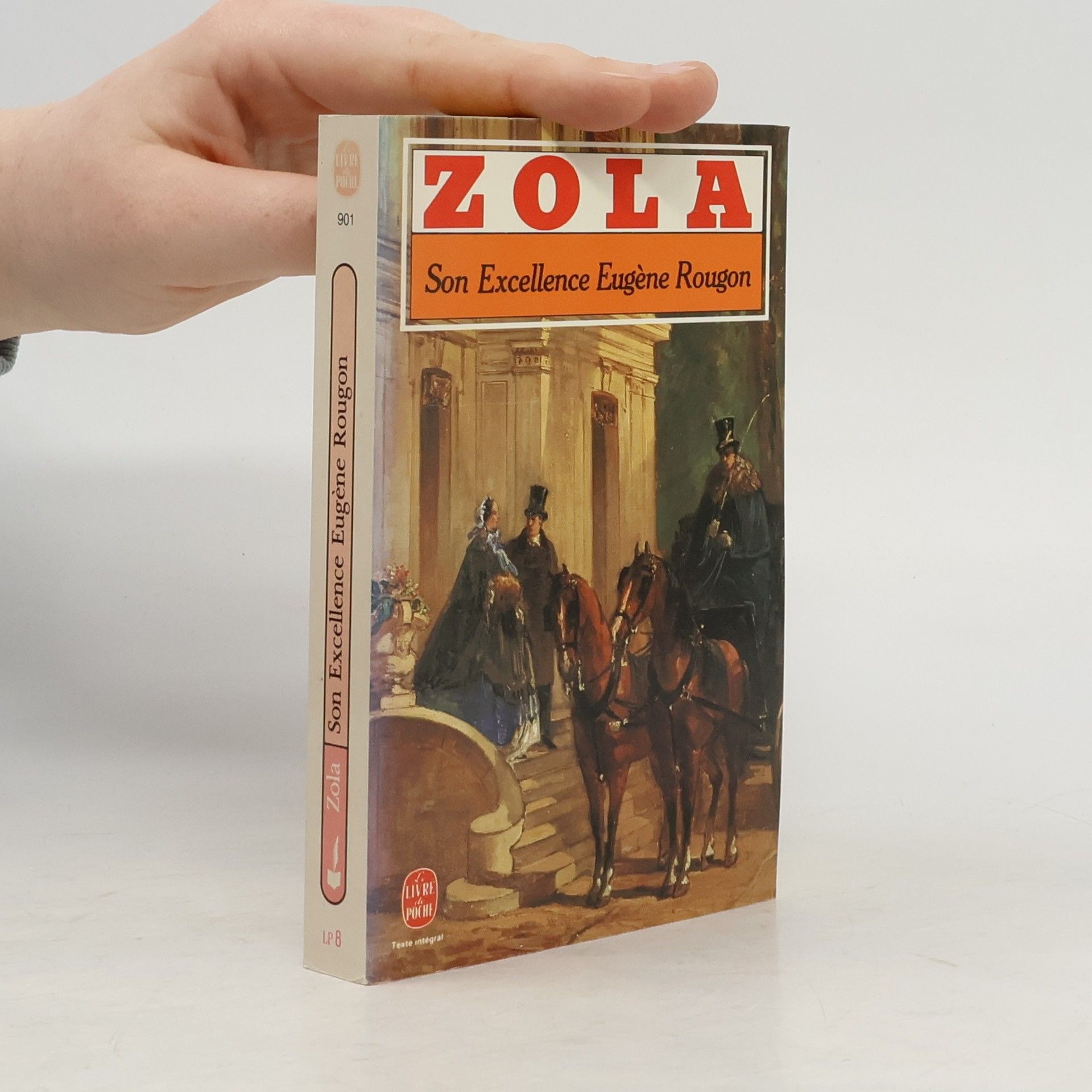 Émile Zola Son Excellence Eugene Rougon