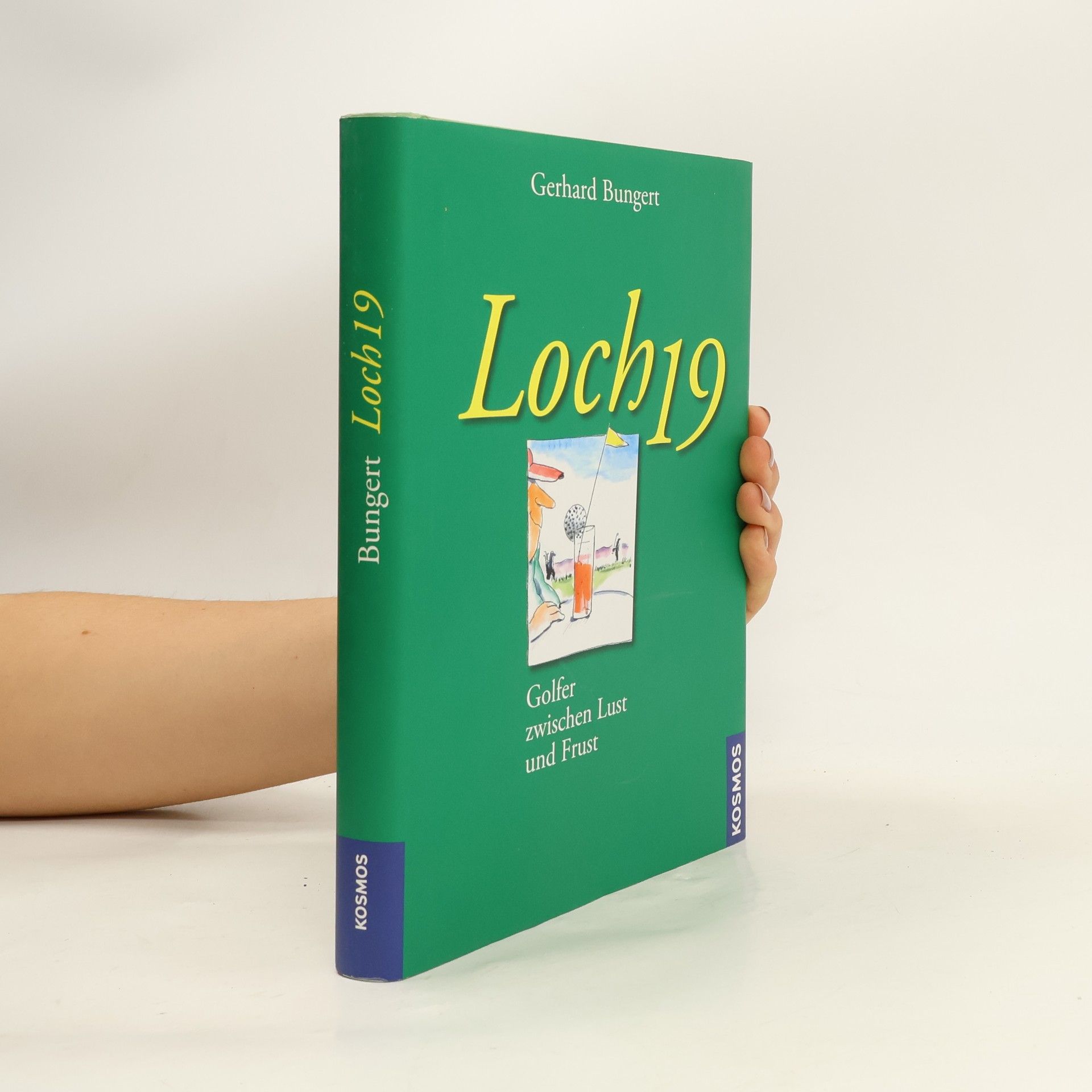 Gerhard Bungert Loch 19