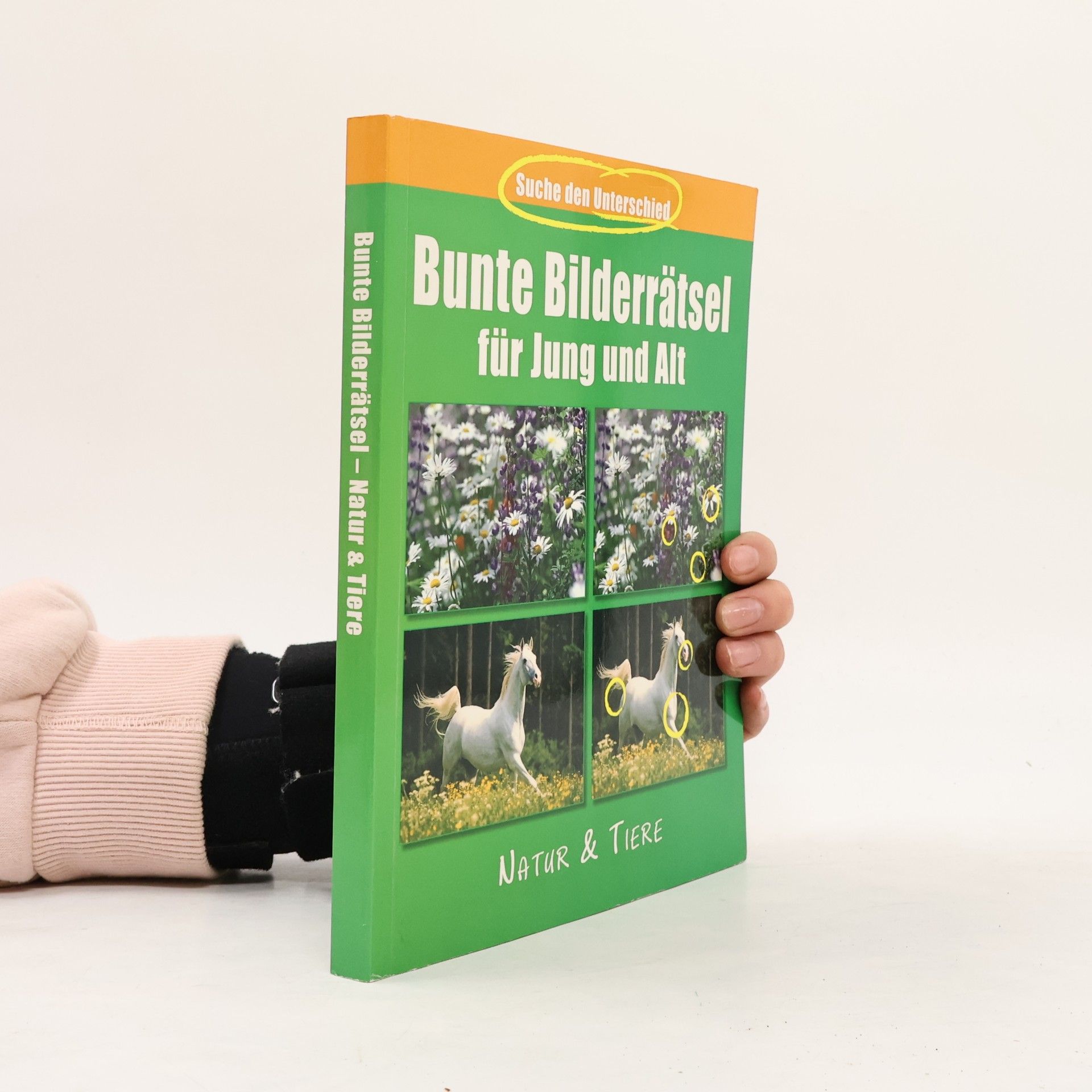 Autorenkollektiv Suche den Unterschied - 100 Bilderrätsel Natur & Tiere