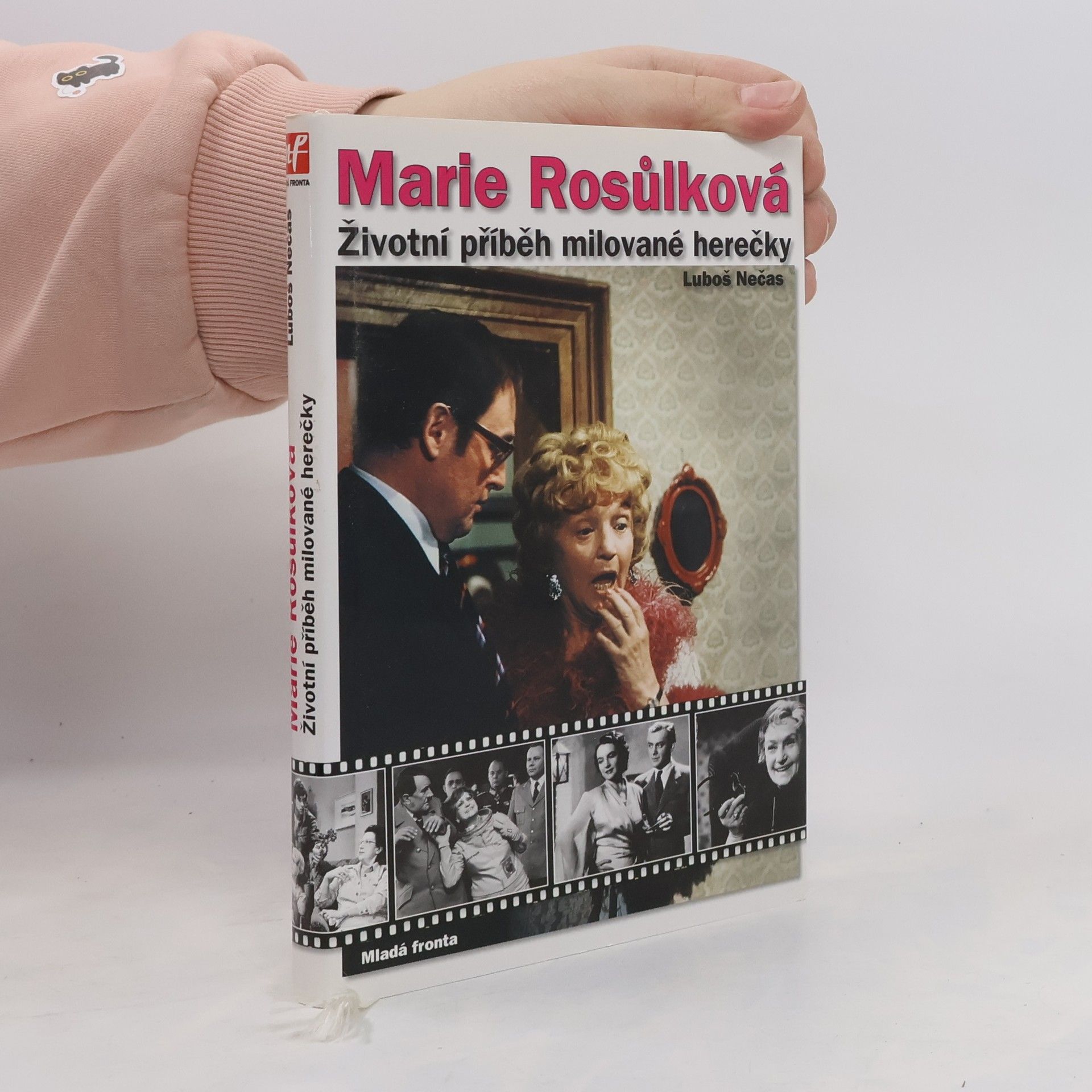Luboš Nečas Marie Rosůlková aneb "Meryčka na scénu...". Životní příběh milované herečky