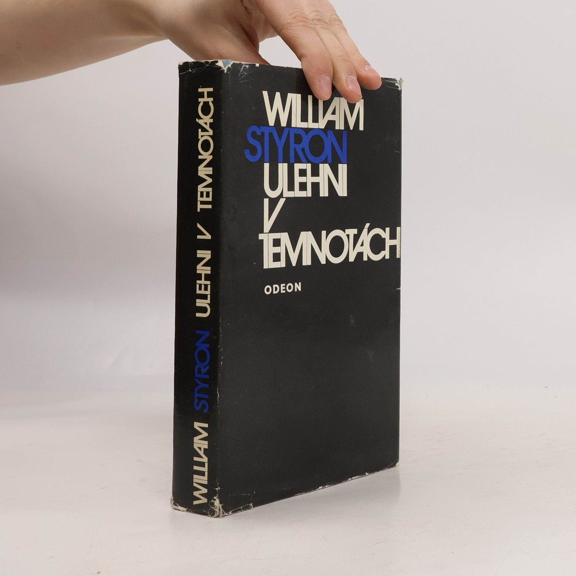 William Styron Ulehni v temnotách