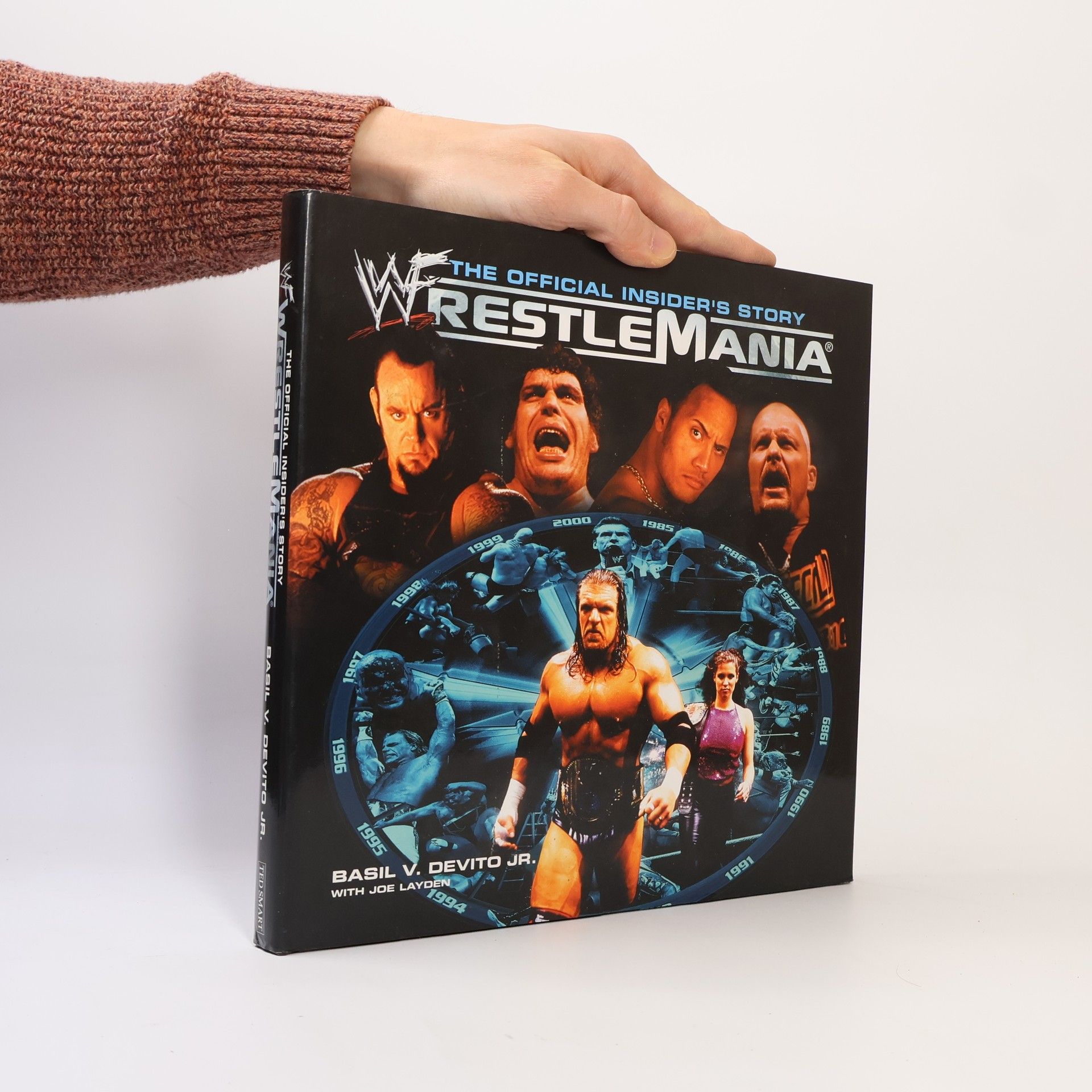 Basil V. DeVito Jr. The Official Insider's Story Wrestle Mania