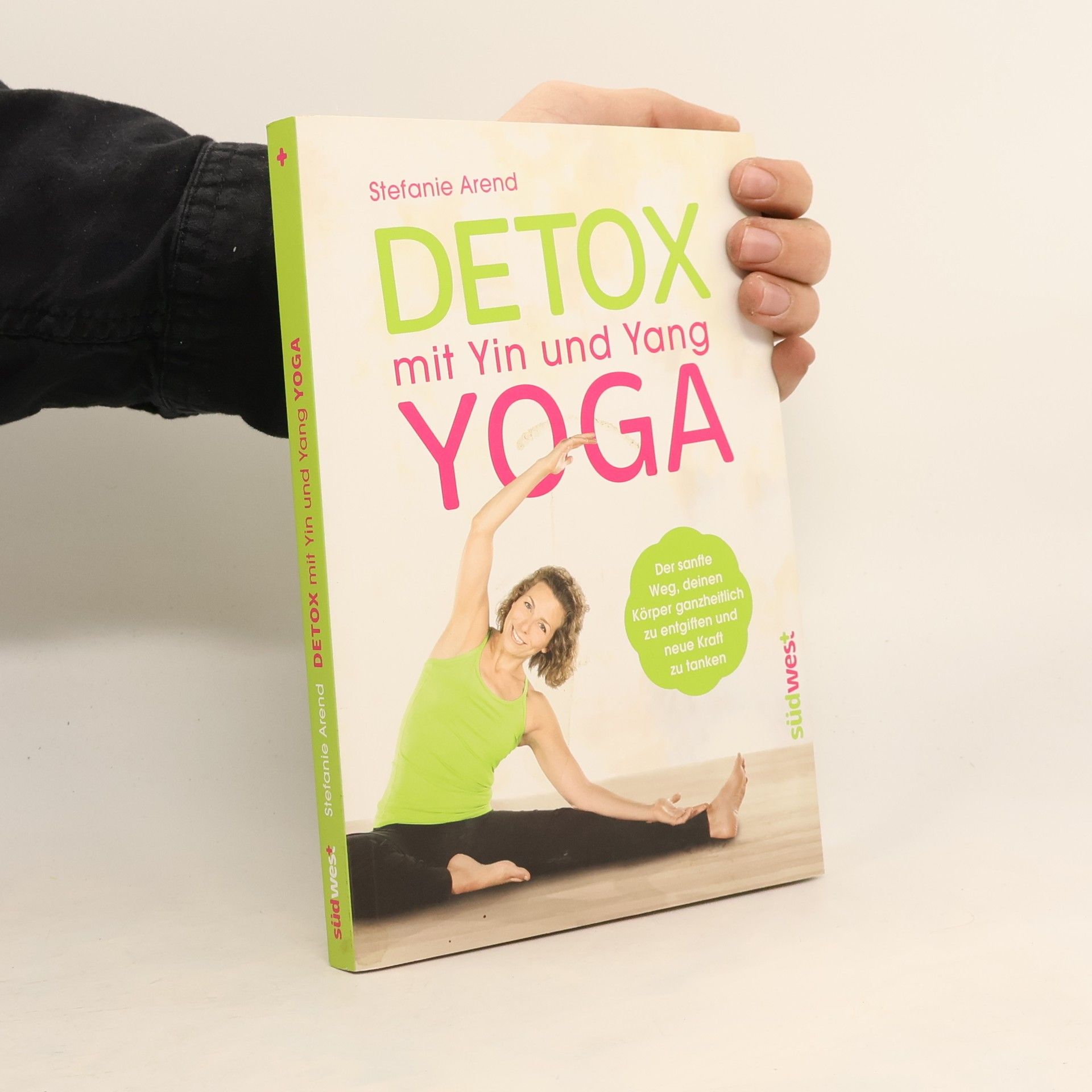 Stefanie Arend Detox mit Yin- und Yang-Yoga