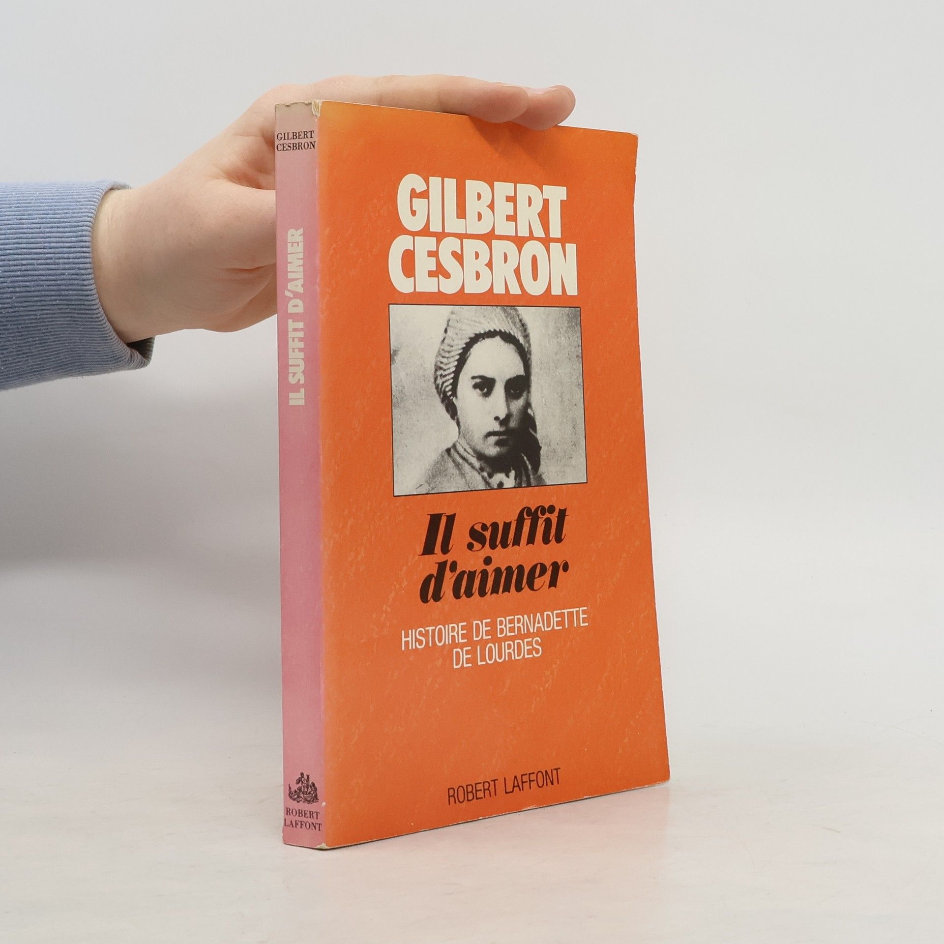Gilbert Cesbron Il suffit d'aimer