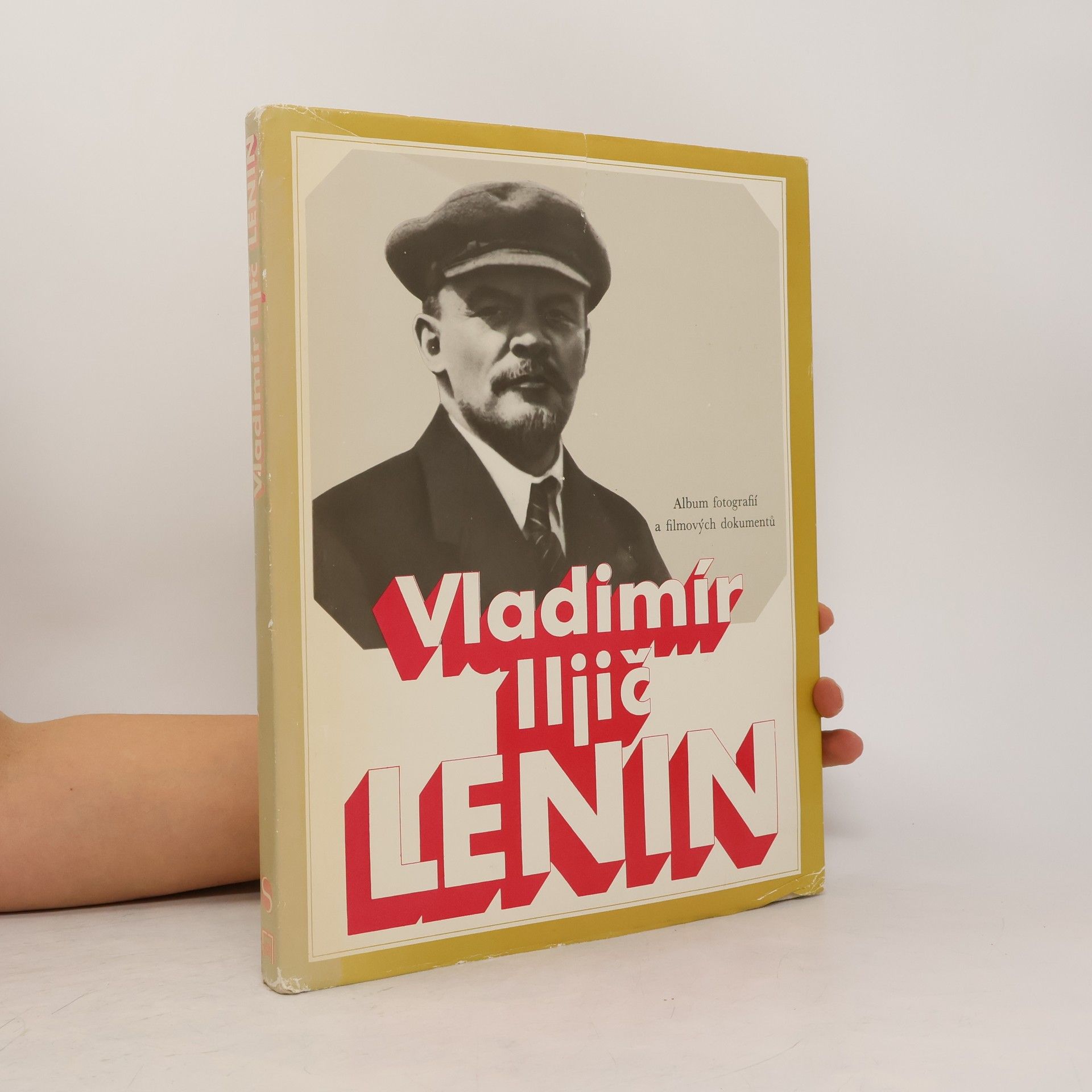 Various authors Vladimír Iljič Lenin. Album fotografií a filmových dokumentů