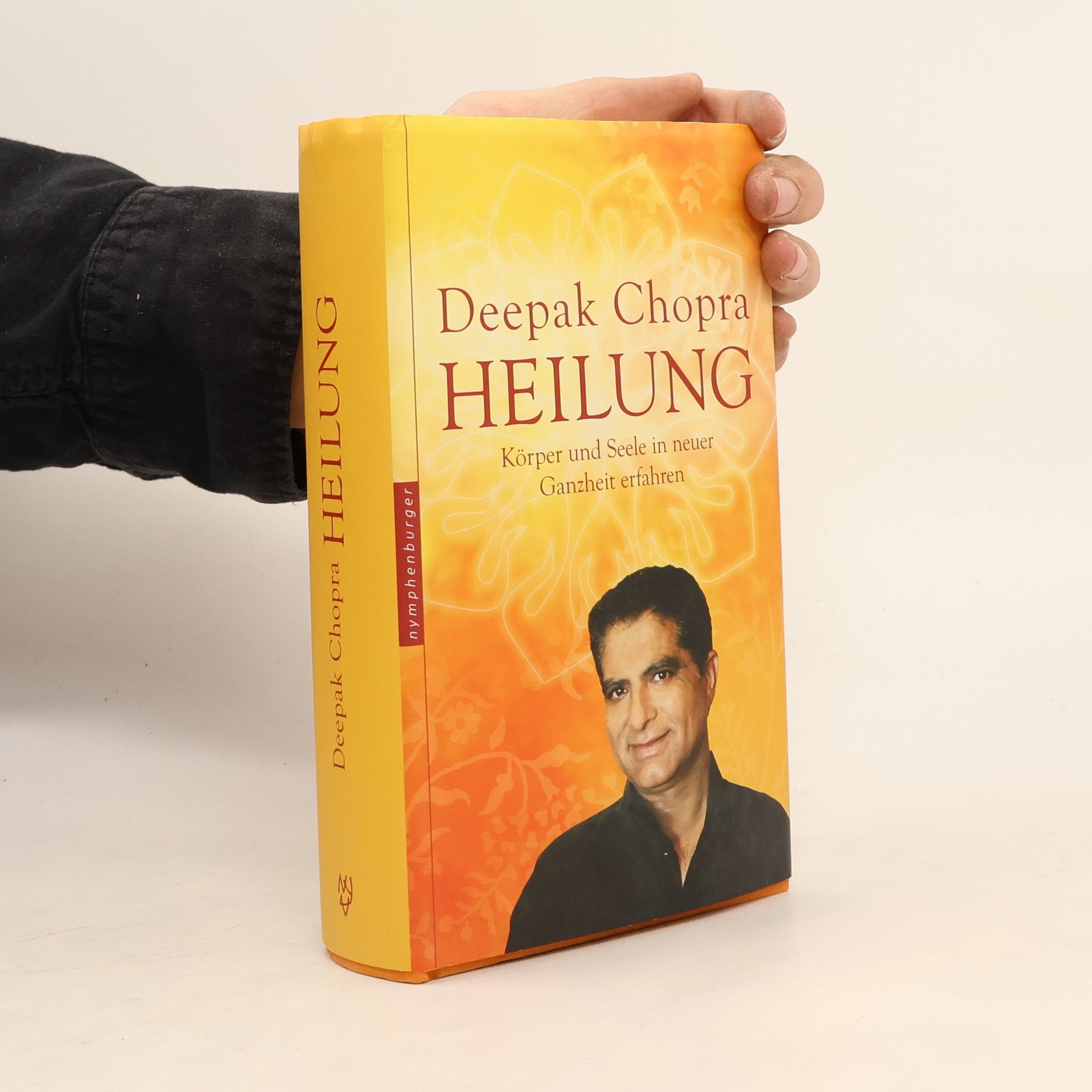 Deepak Chopra Heilung
