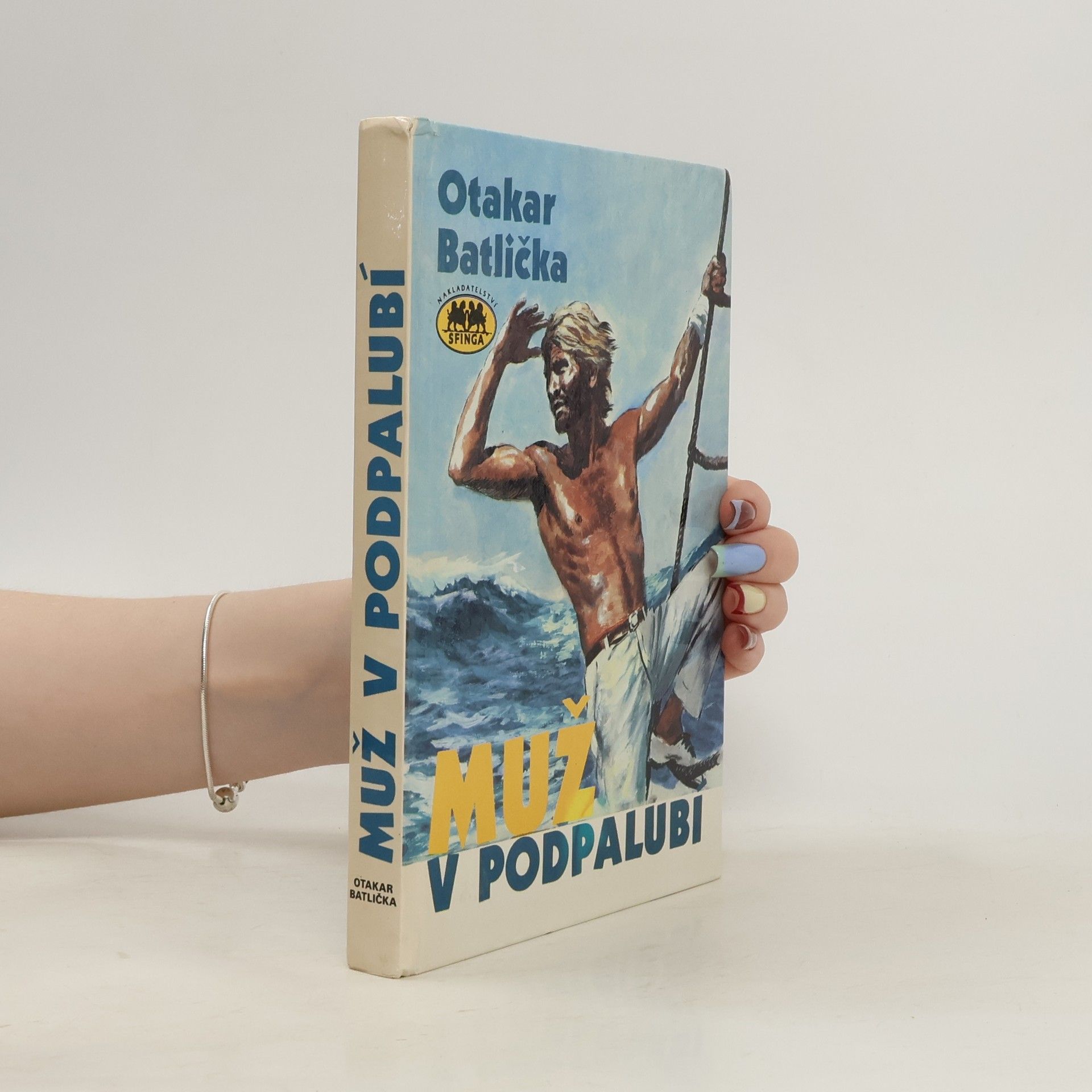 Otakar Batlička Muž v podpalubí