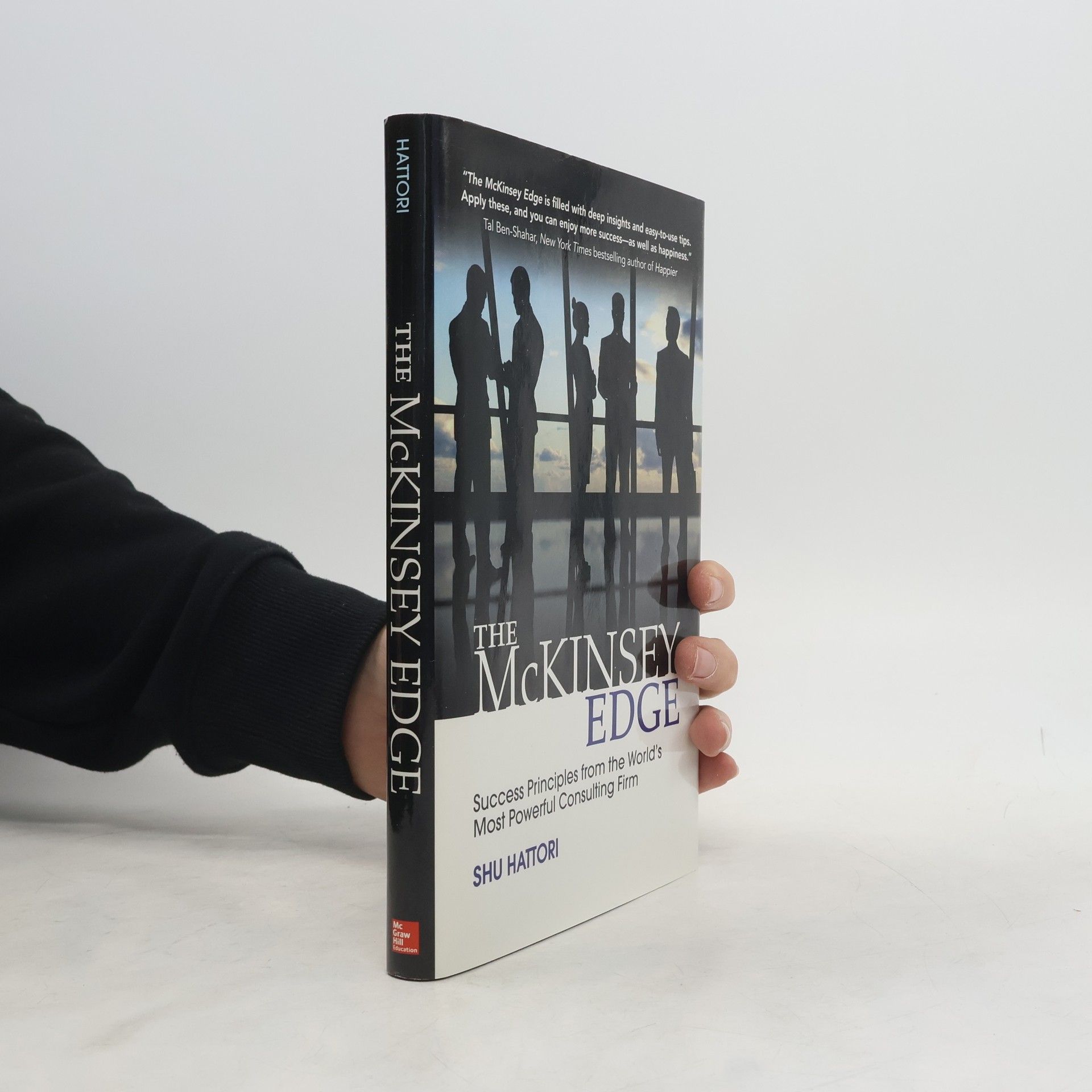 Shu Hattori The McKinsey Edge: Success Principles from the World's Most Powerful Consulting Firm