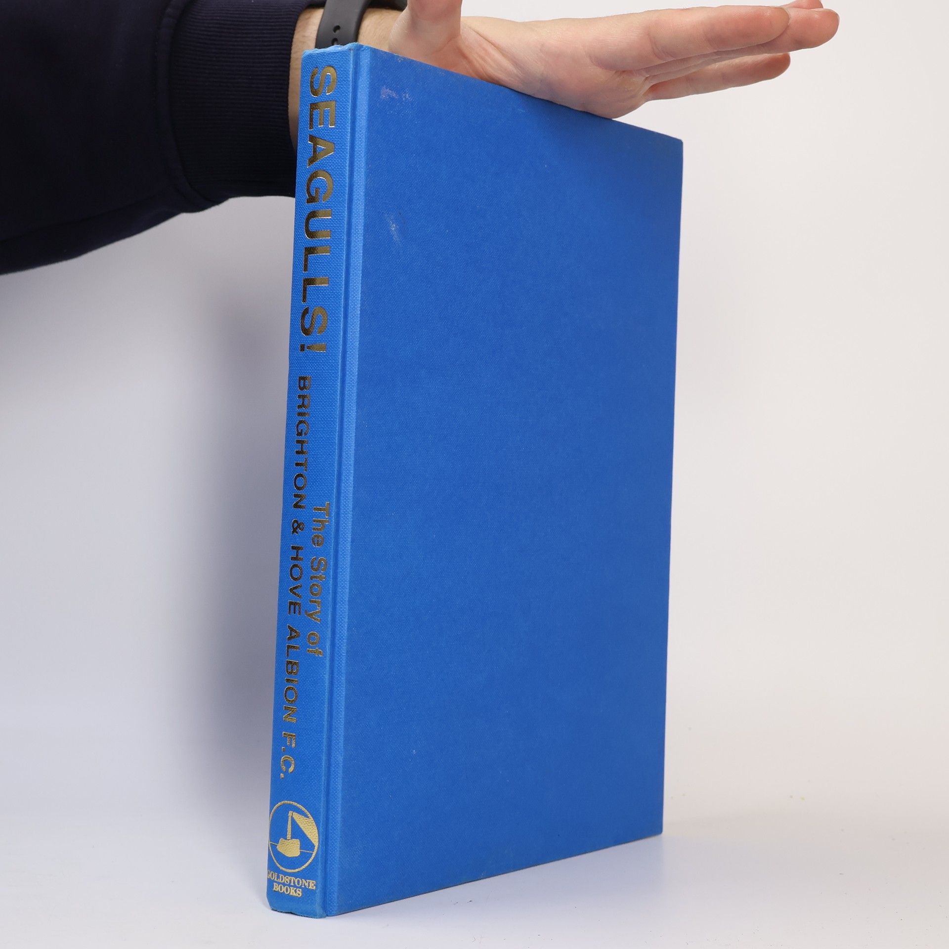 Timothy Carder Seagulls! The Story of Brighton & Hove Albion F.C.