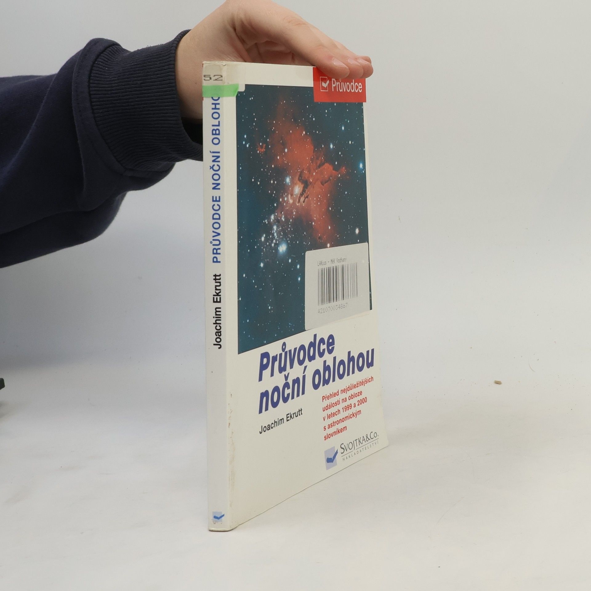 Joachim W. Ekrutt Průvodce noční oblohou