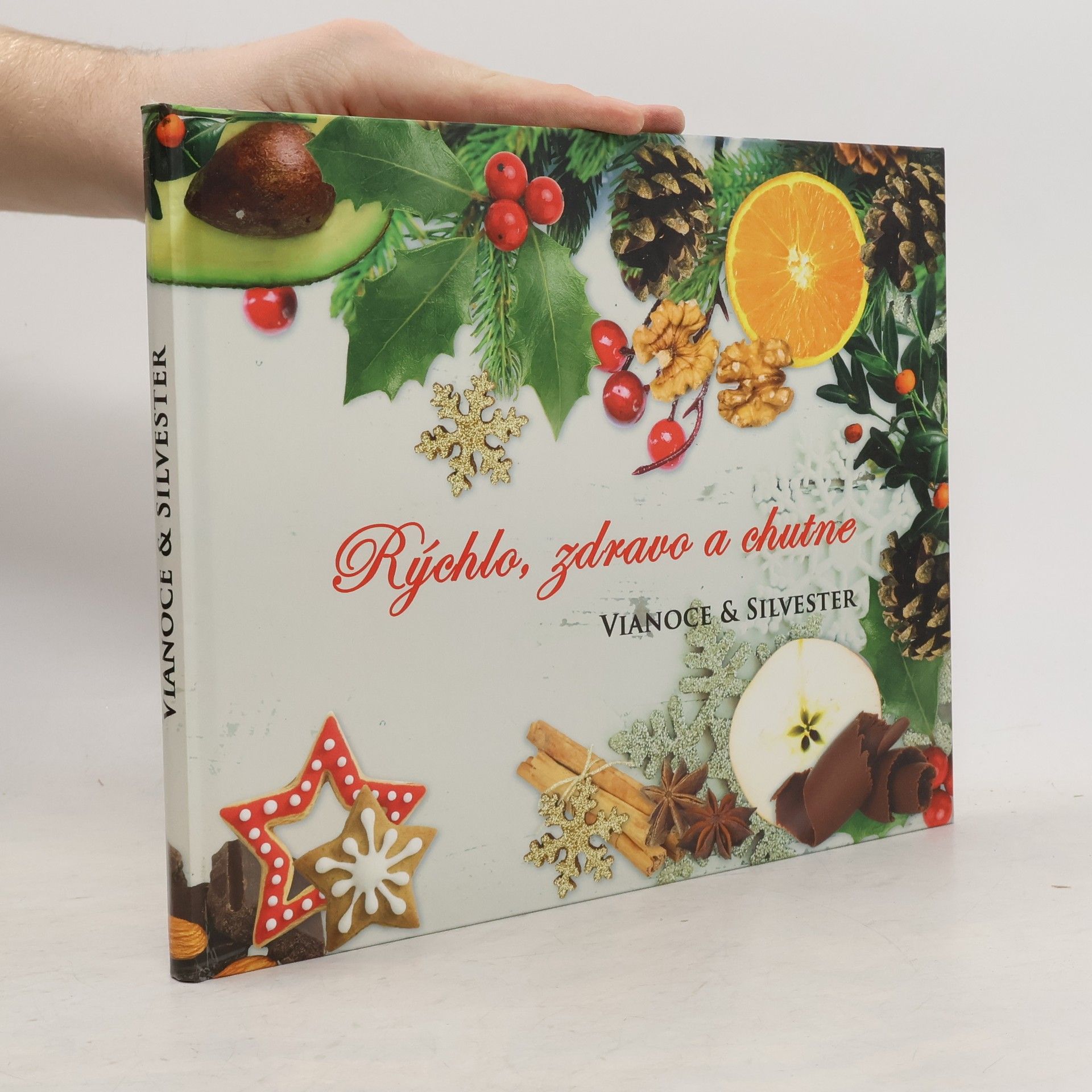 Collectif d'auteurs Rýchlo, zdravo a chutne : Vianoce & Silvester