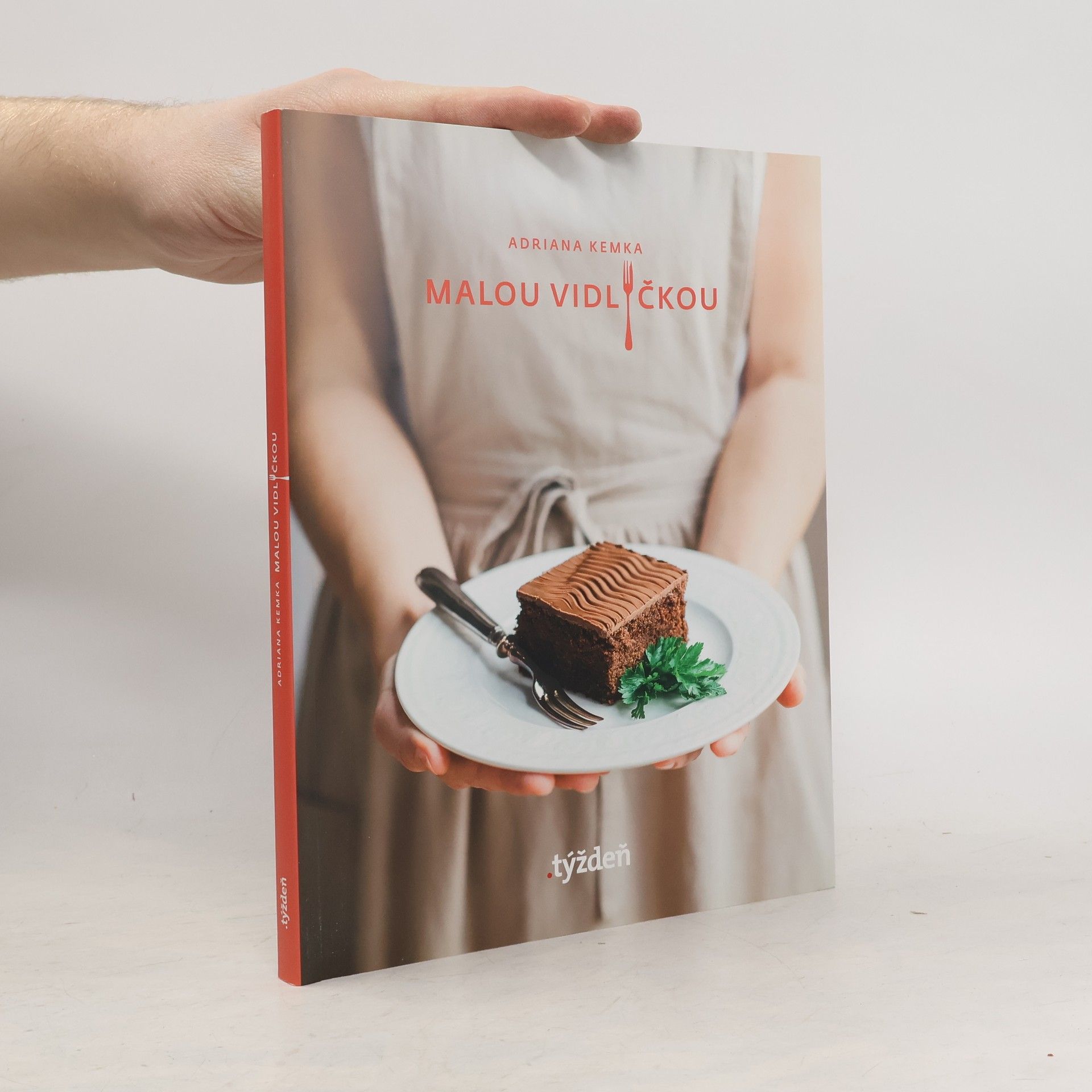 Adriana Kemka Malou vidličkou