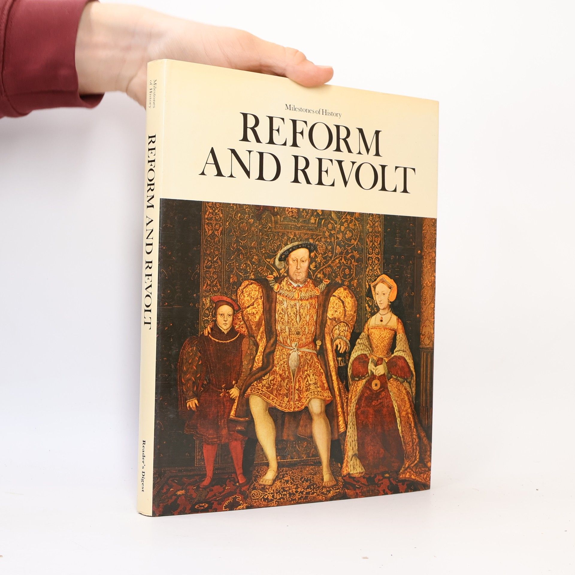 Collectif d'auteurs Milestones of History. Reform and Revolt