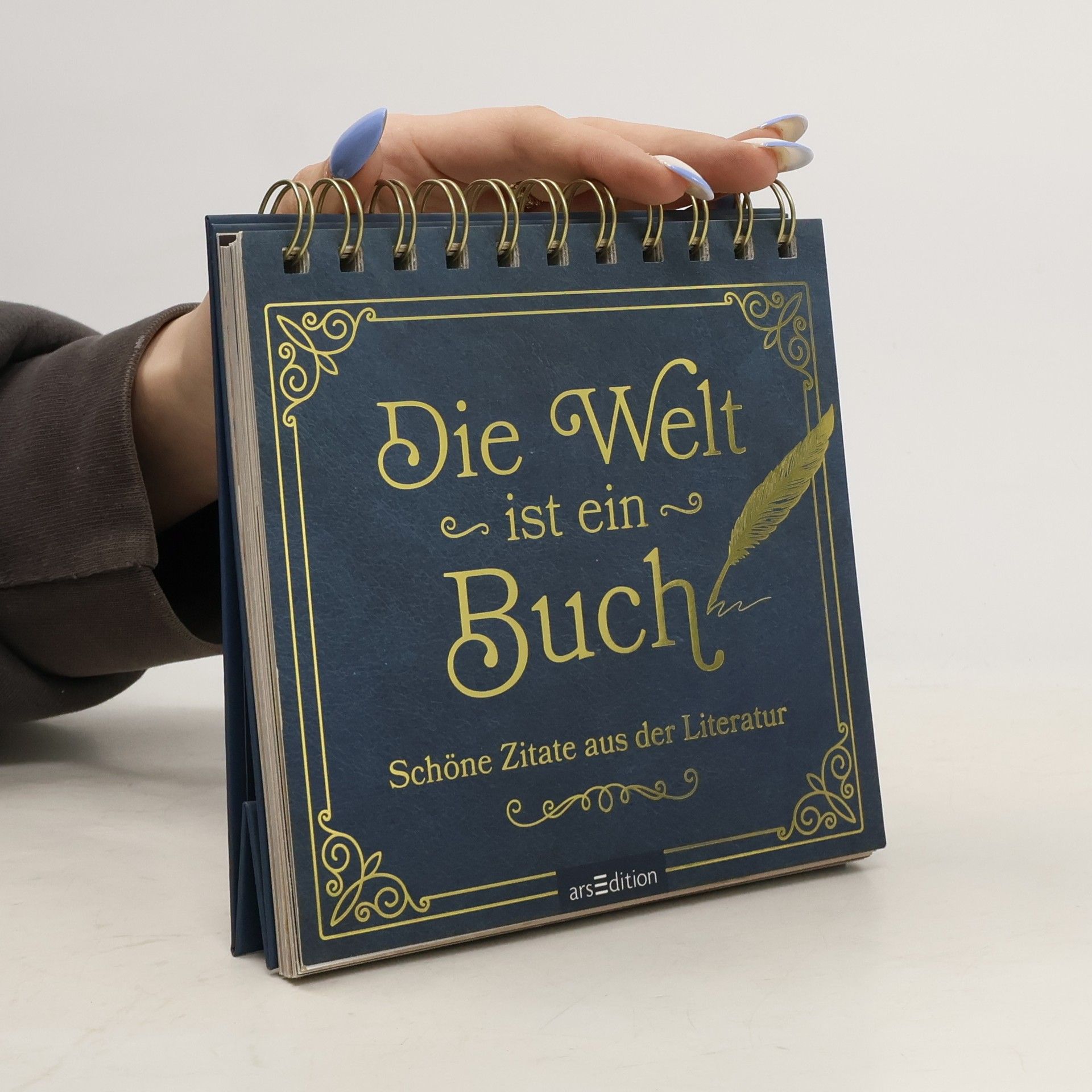 Autorenkollektiv Die Welt ist ein Buch. Schöne Zitate aus der Literatur