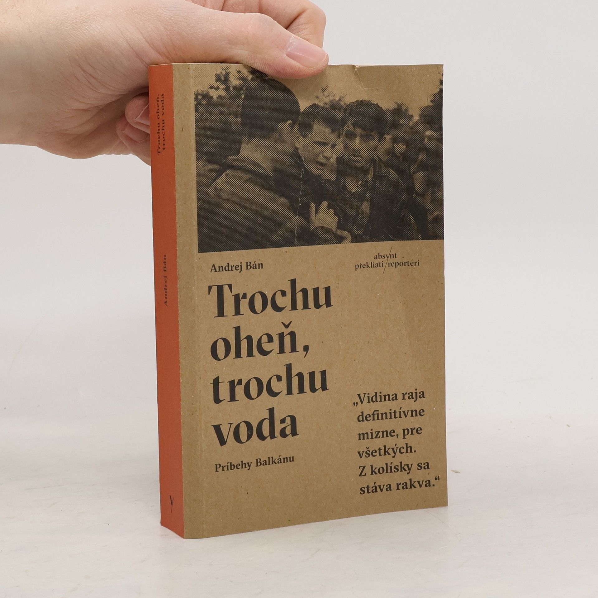 Andrej Bán Trochu oheň, trochu voda