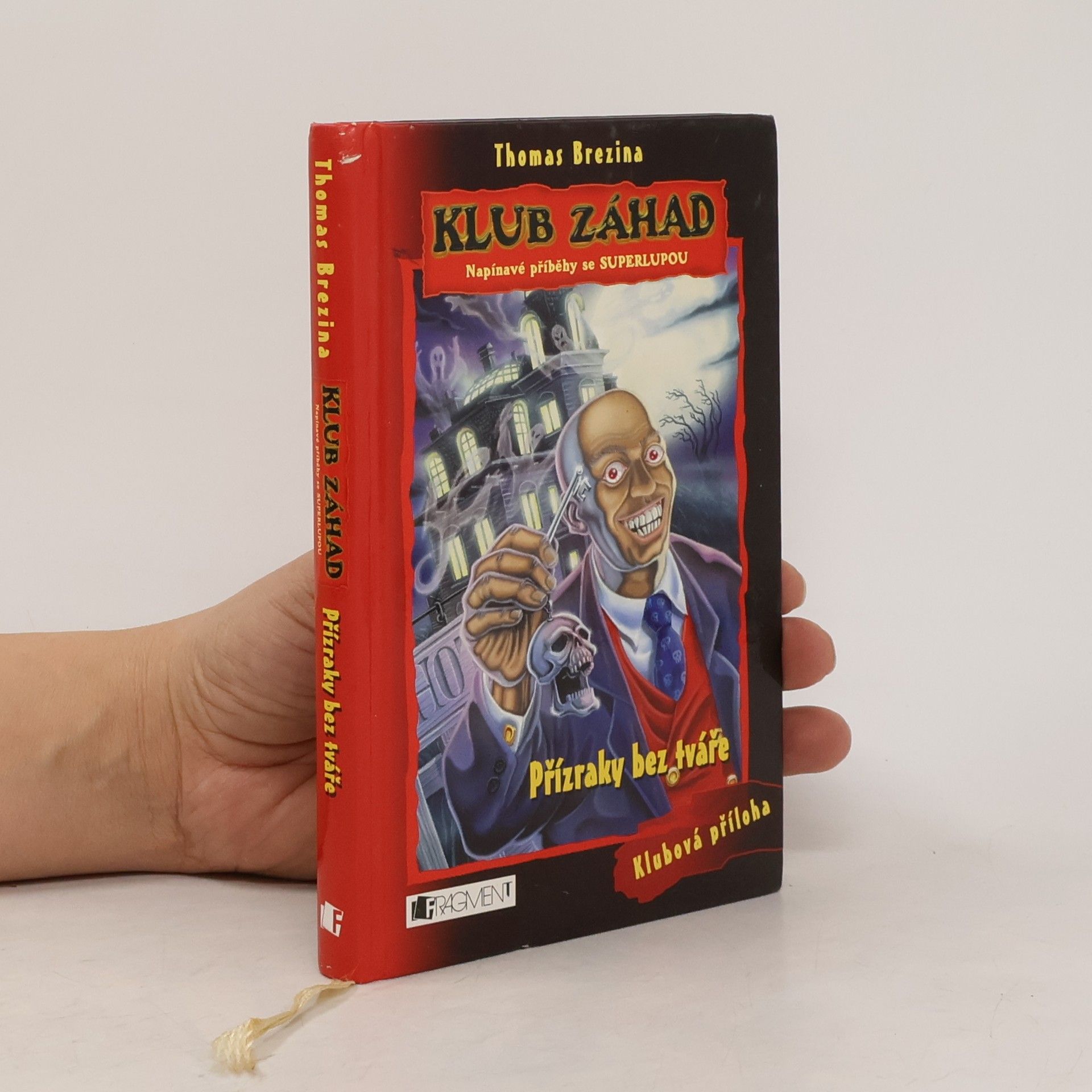 Thomas Brezina Přízraky bez tváře