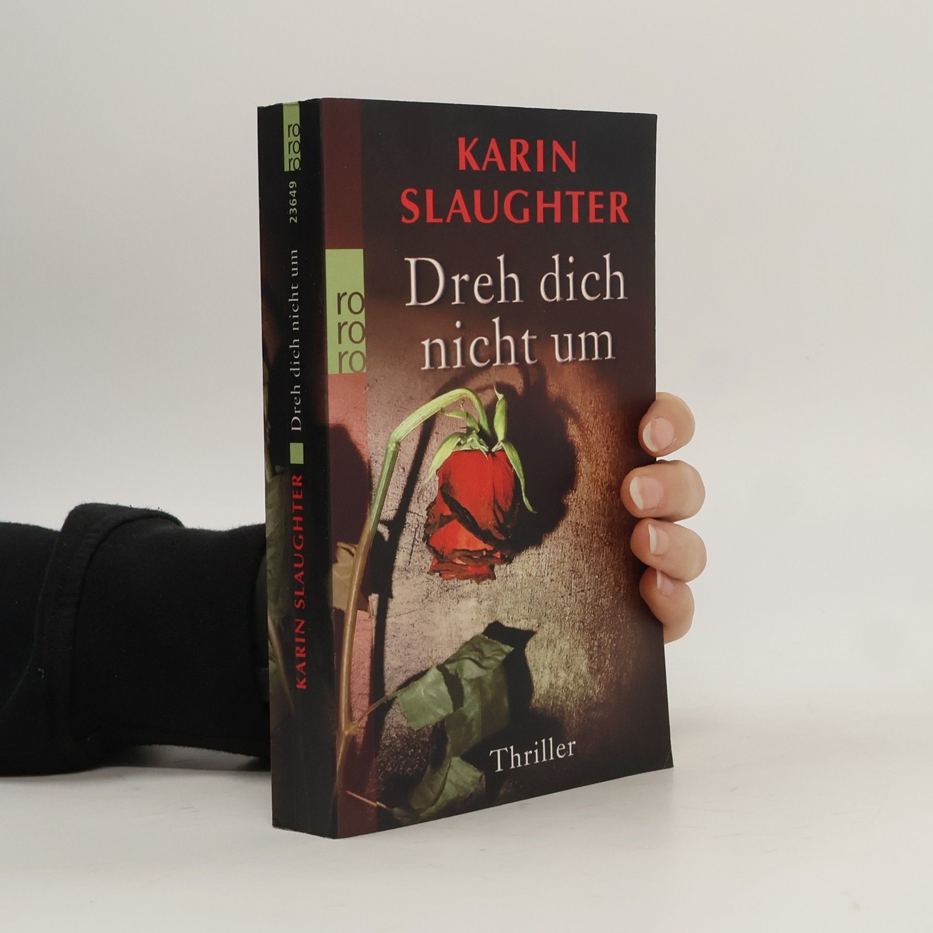 Karin Slaughter Dreh dich nicht um