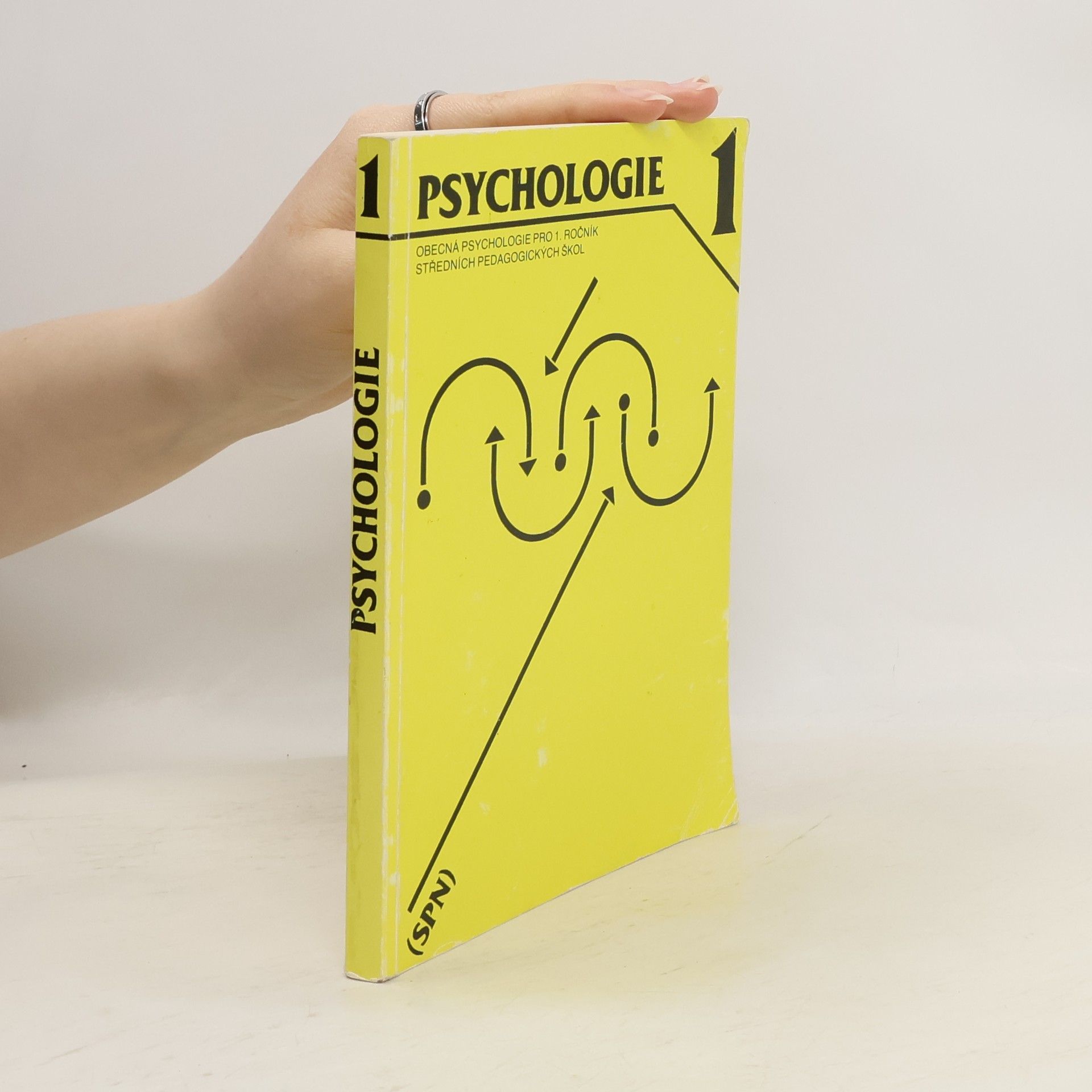 Psychologie 1 : obecná psychologie pro 1. ročník středních pedagogických škol