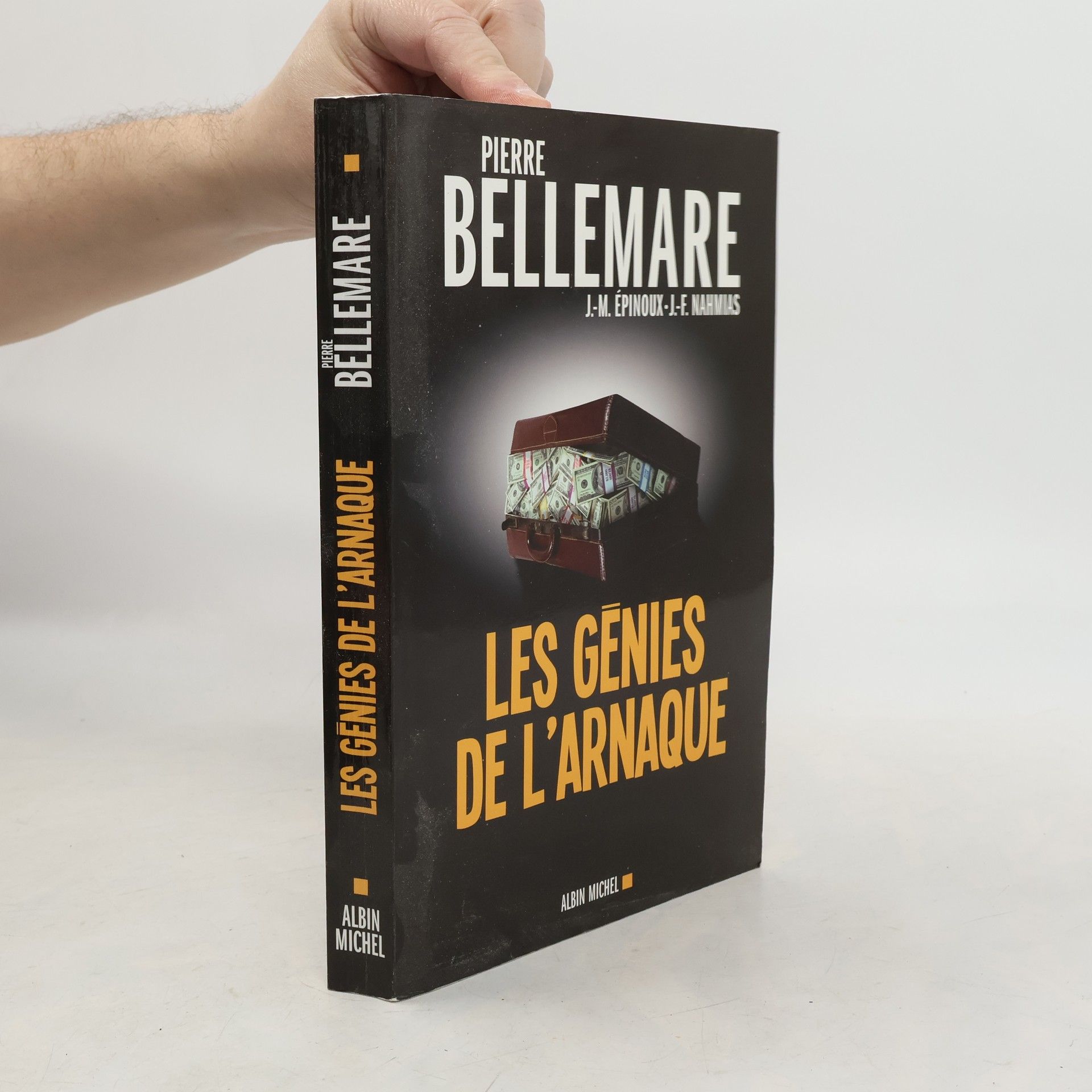 Pierre Bellemare Les génies de l'arnaque