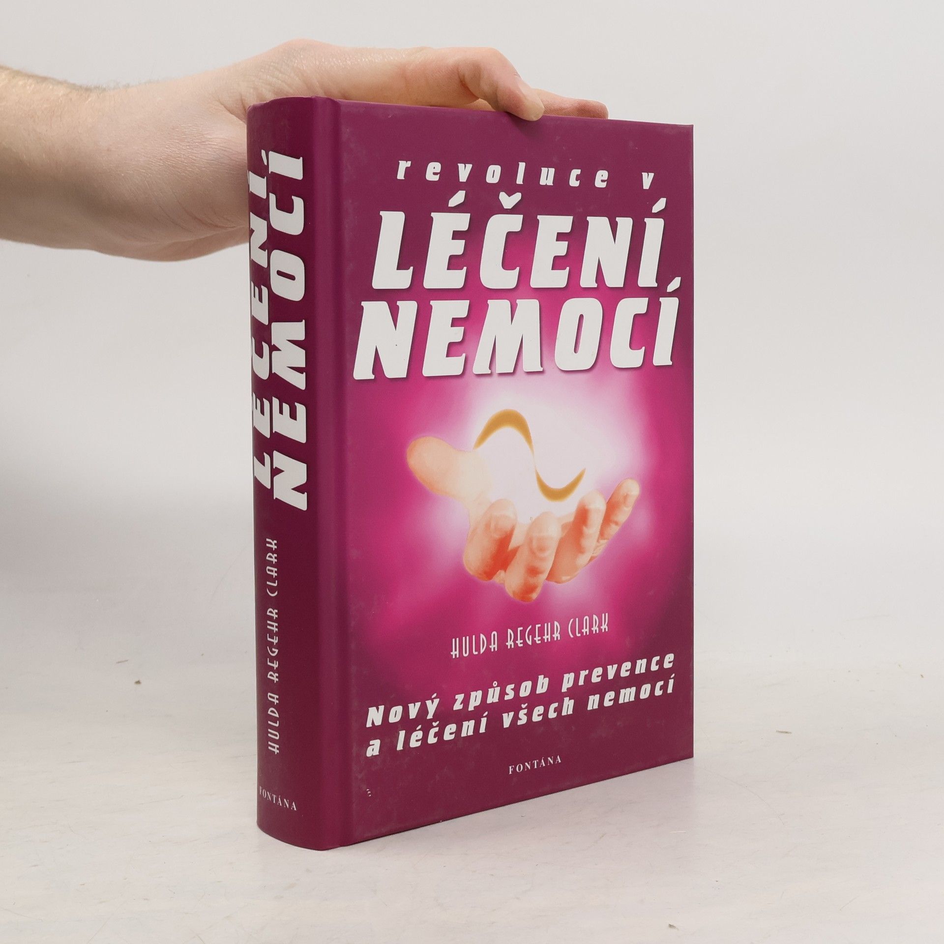 Hulda Regehr Clark Revoluce v léčení všech nemocí