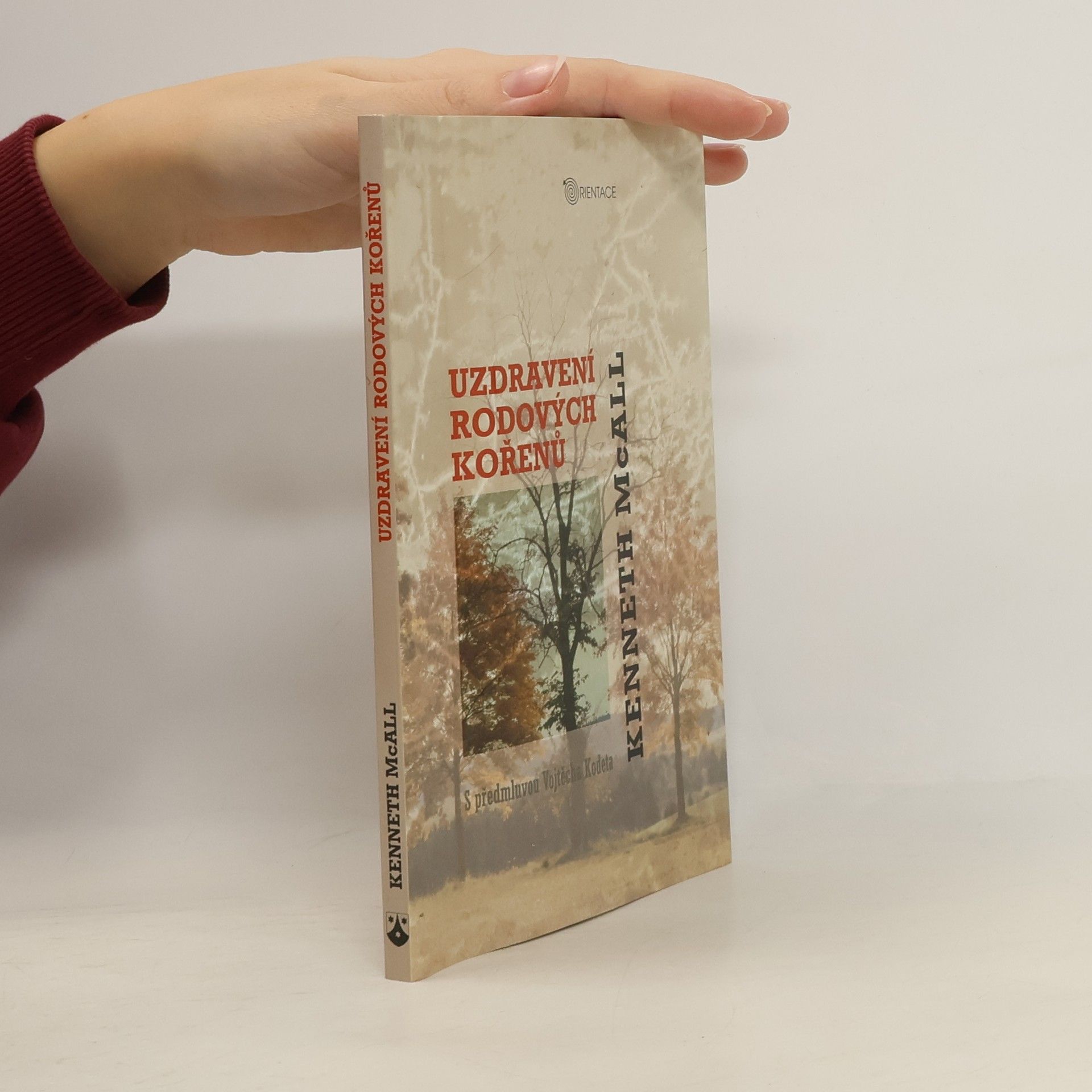 Kenneth McAll Uzdravení rodových kořenů