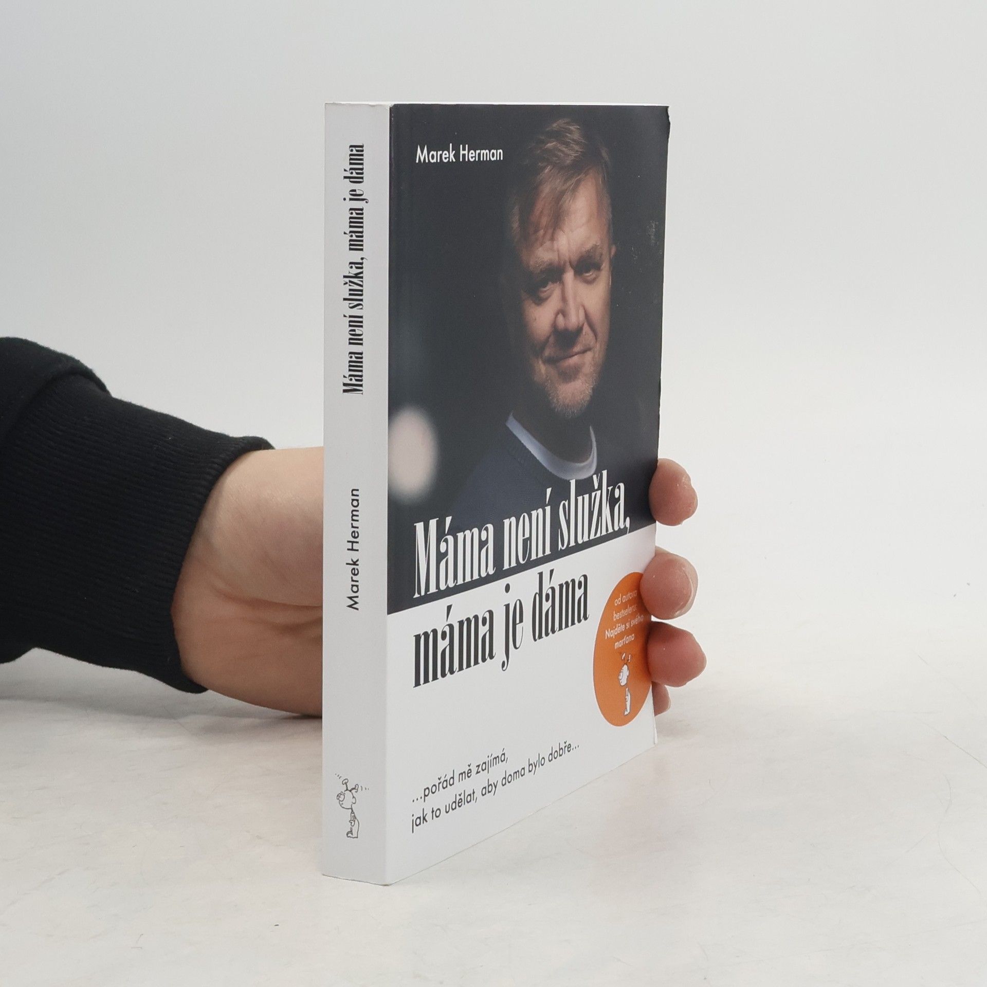 Marek Herman Máma není služka, máma je dáma
