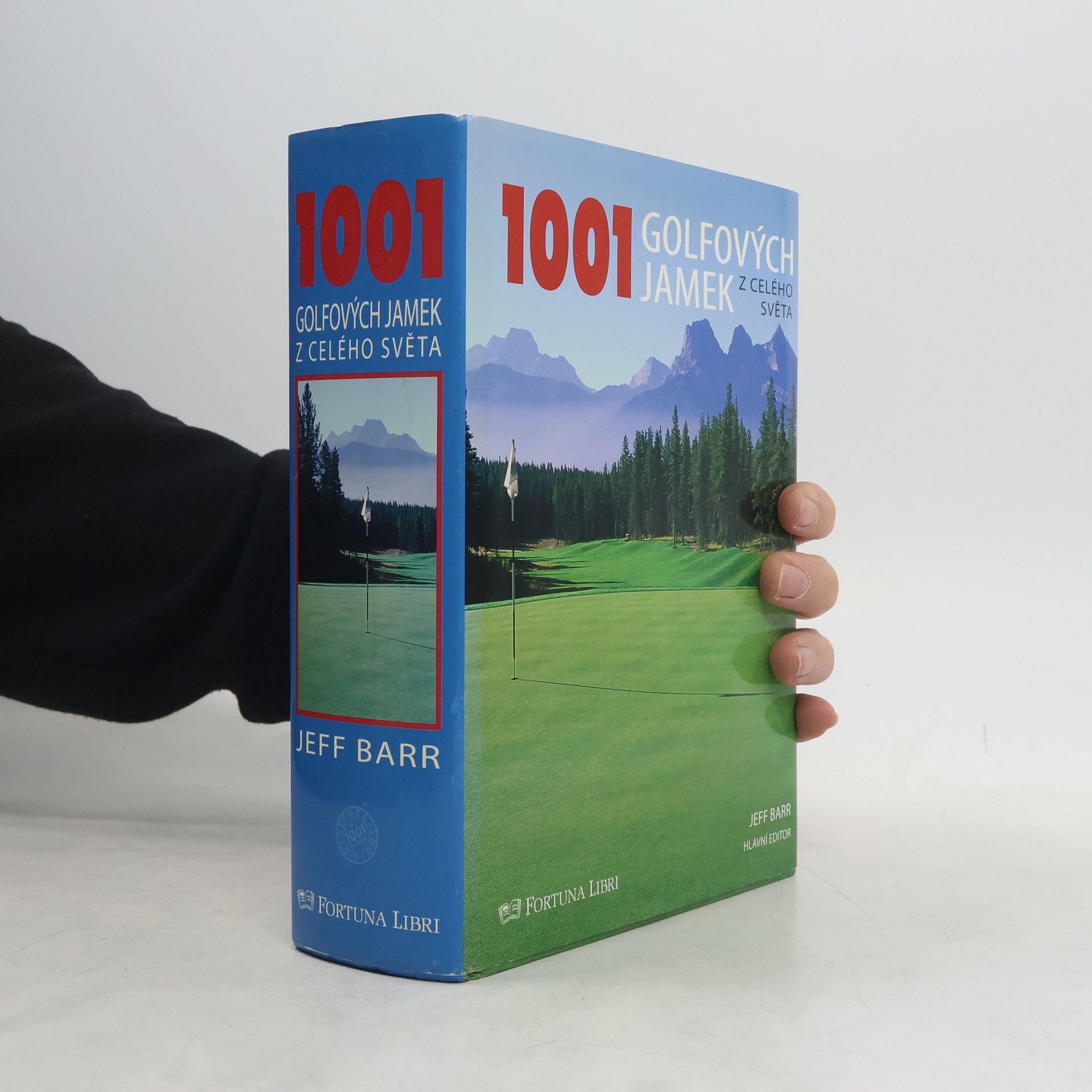 Jeff Barr 1001 golfových jamek z celého světa