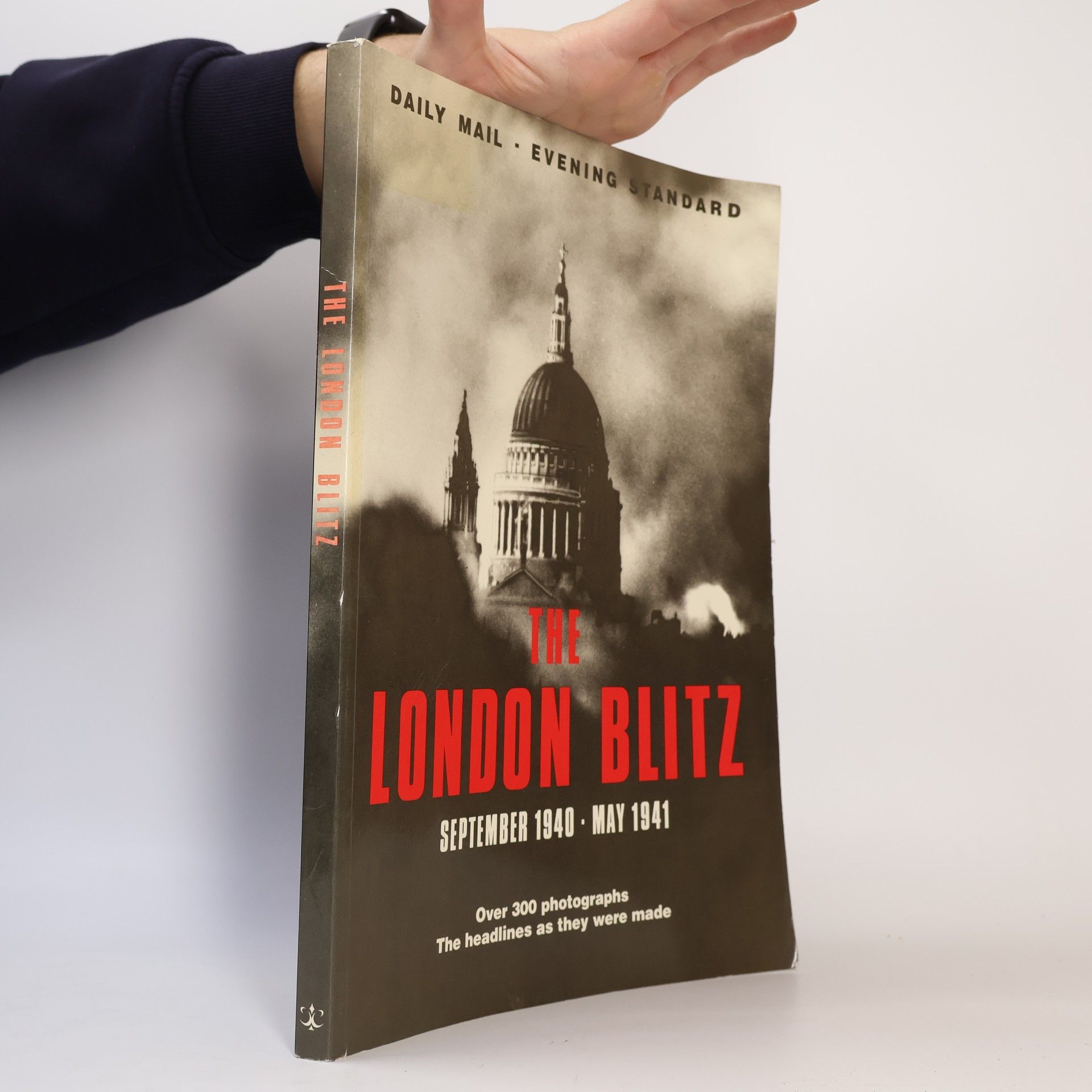 Maureen Hill The London Blitz. September 1940 - May 1941