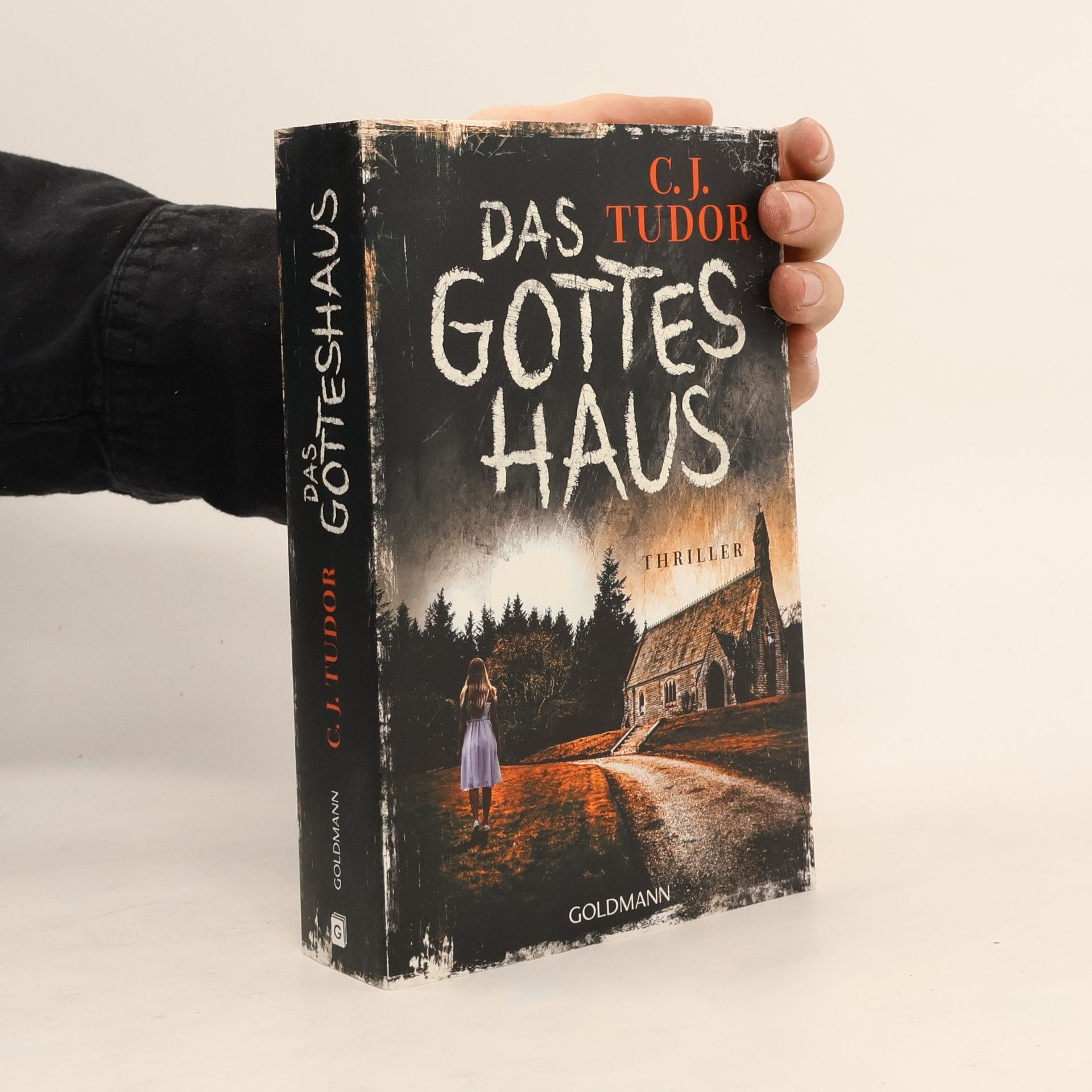 C. J. Tudor Das Gottes Haus