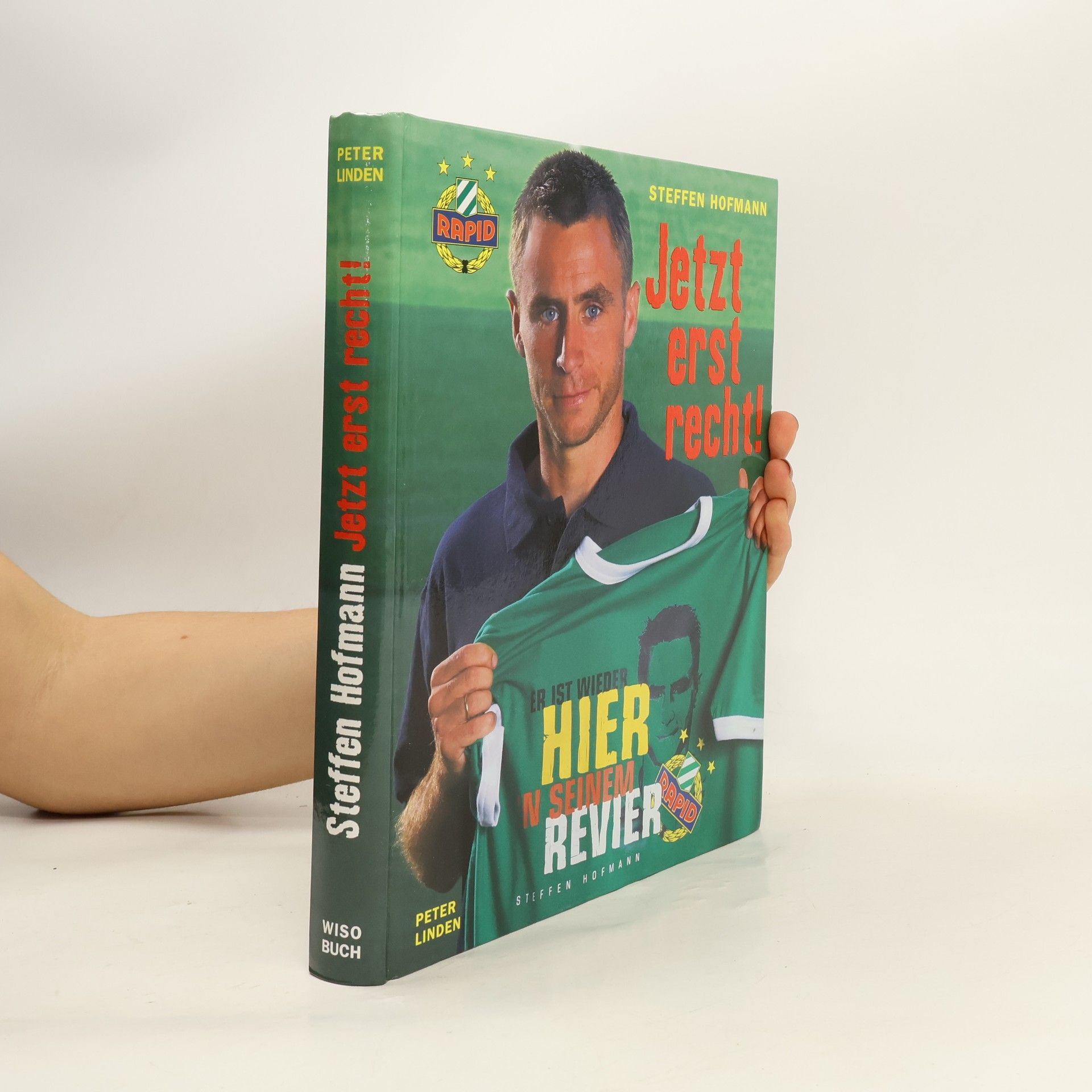 Peter Linden Steffen Hofmann: Jetzt erst recht!