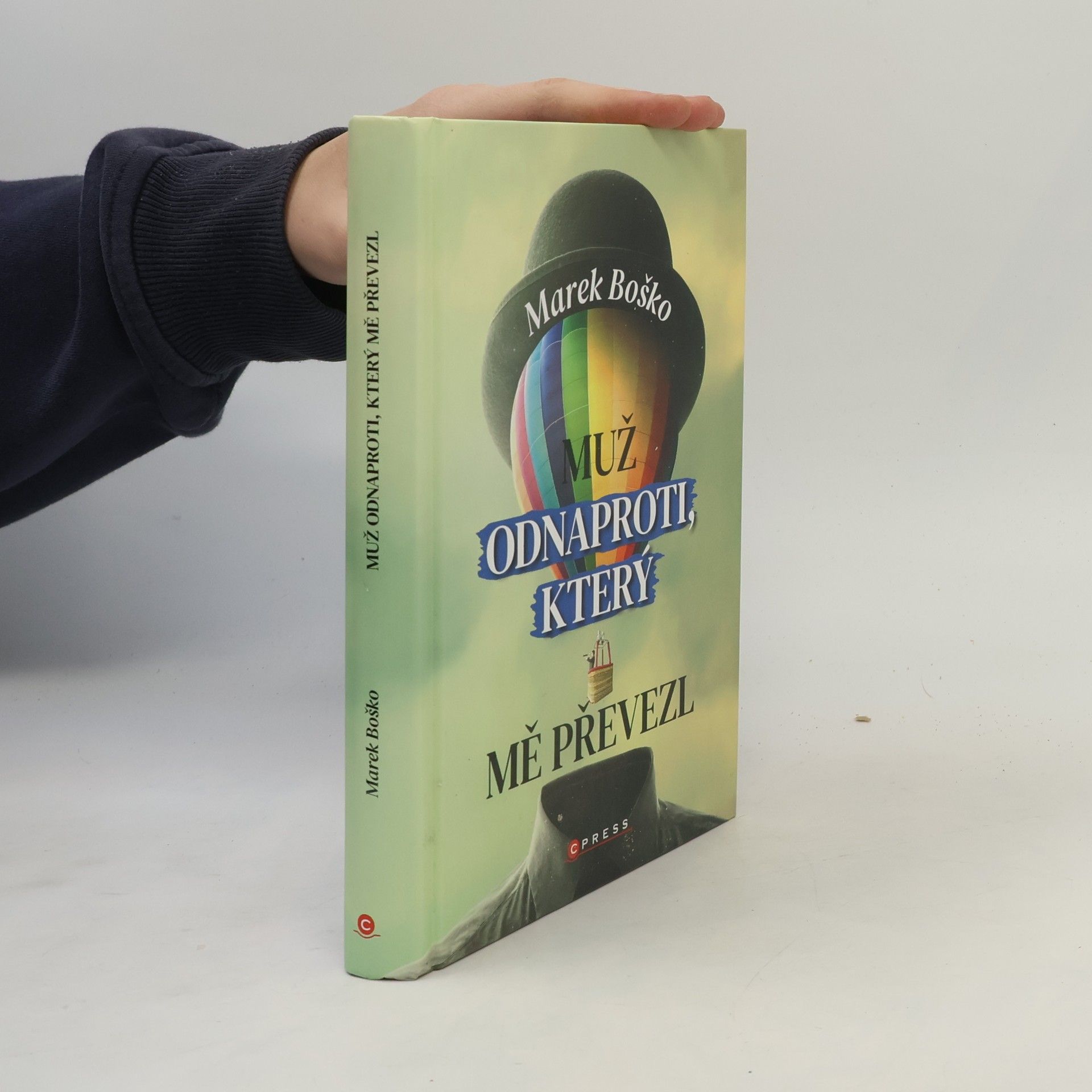 Marek Boško Muž odnaproti, který mě převezl