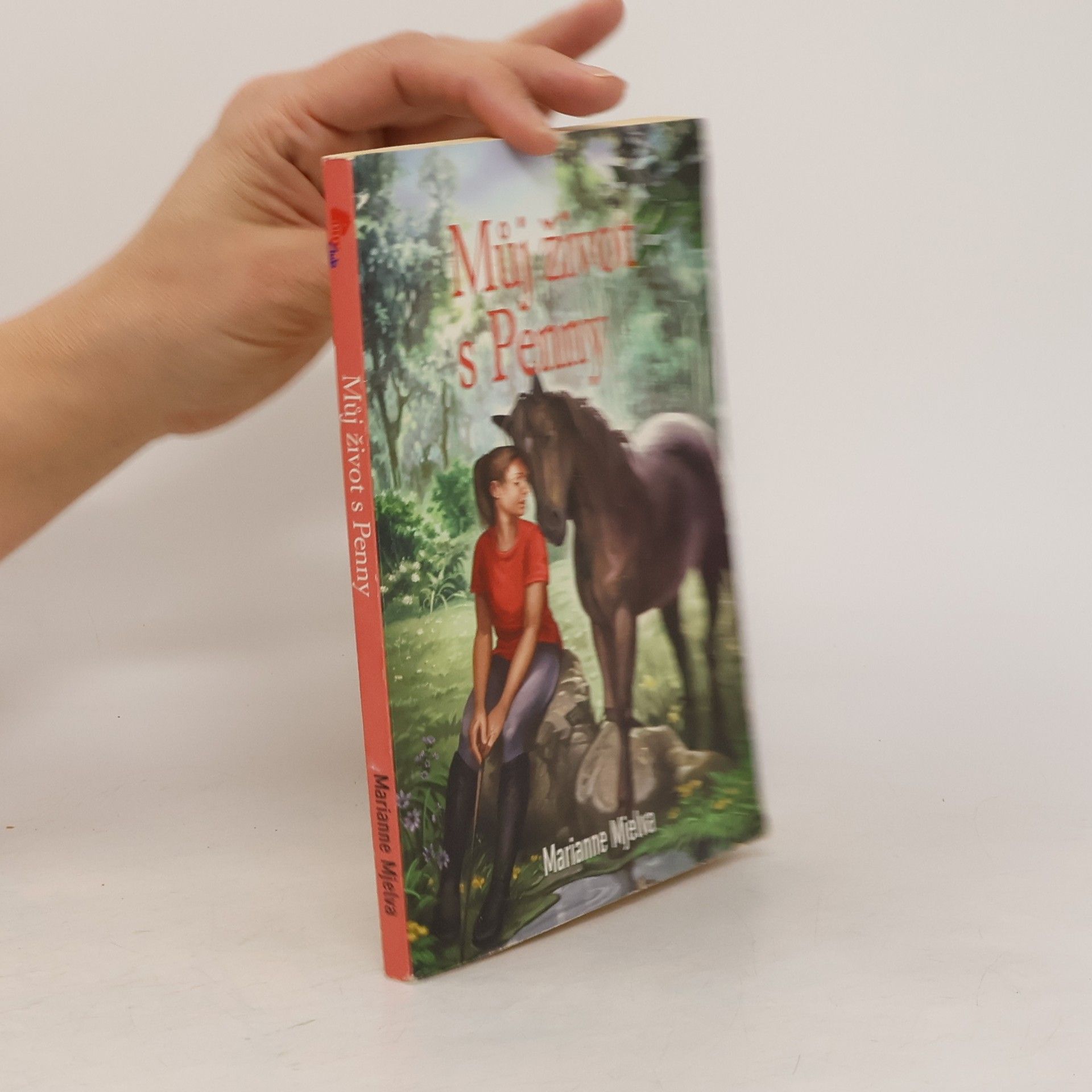 Marianne Mjelva Můj život s Penny