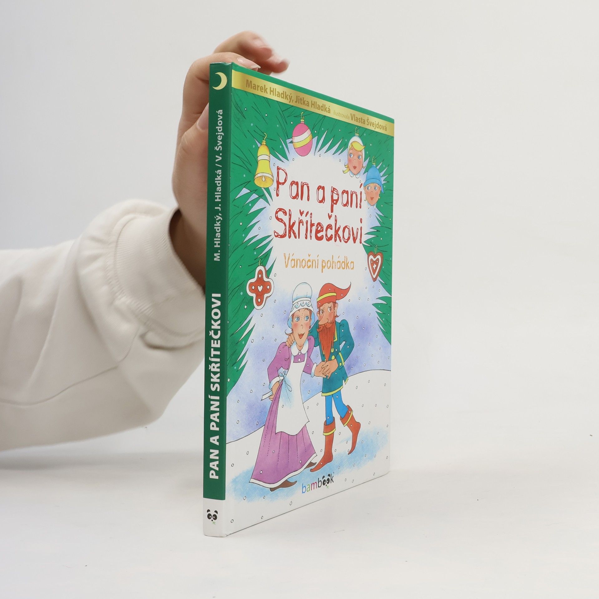 Marek Hladký Pan a paní Skřítečkovi. Vánoční pohádka