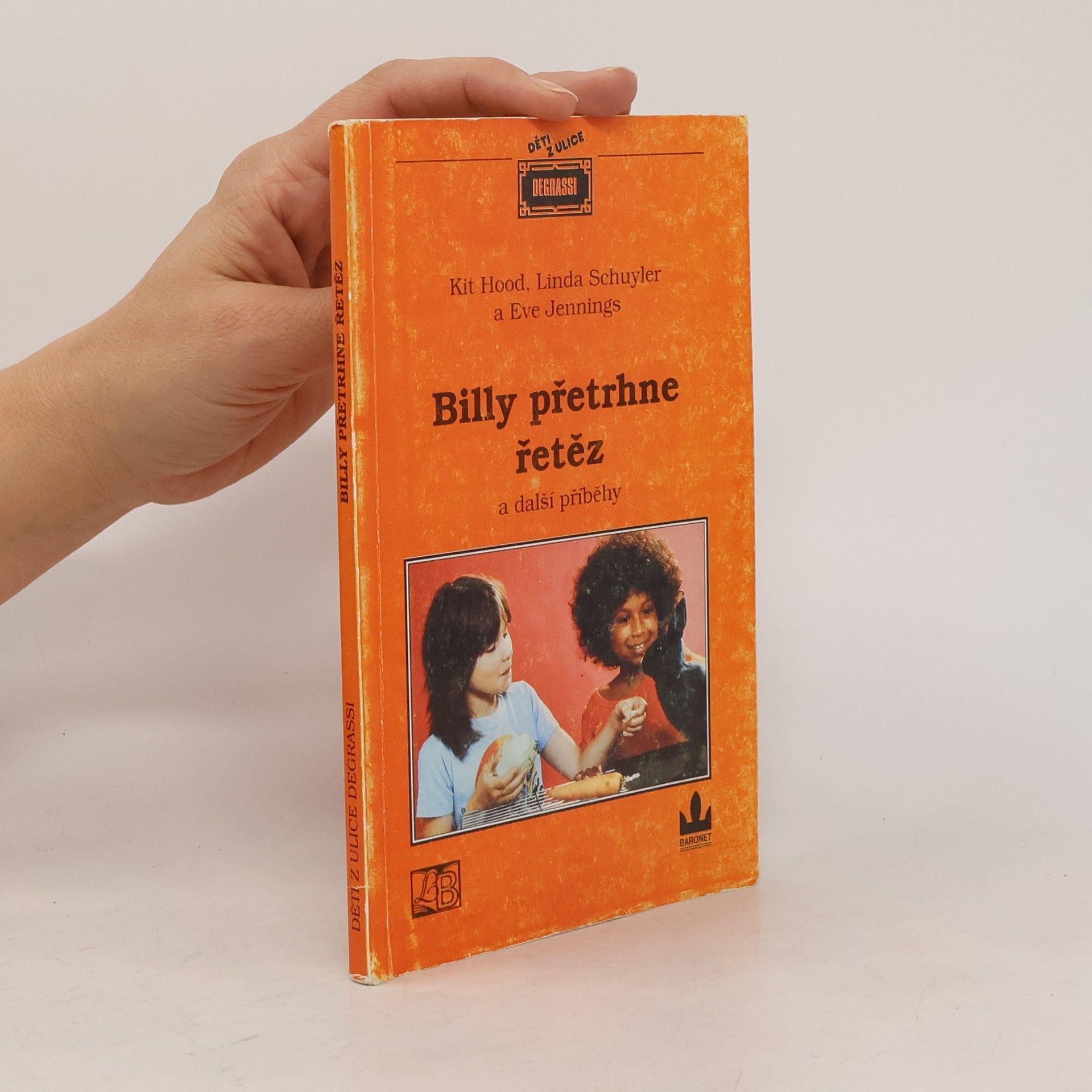 Billy přetrhne řetěz a další příběhy