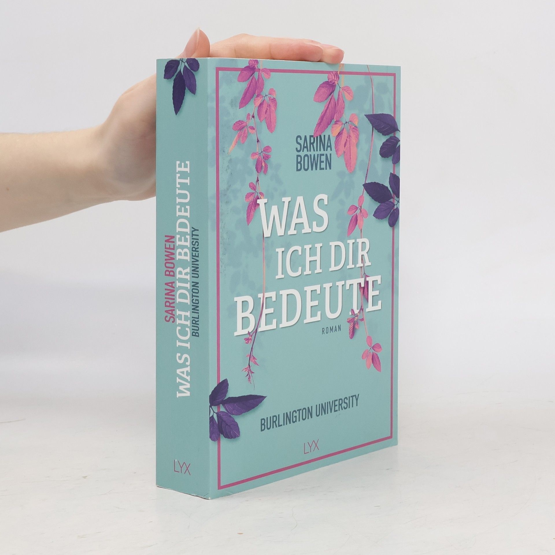 Sarina Bowen Was ich dir bedeute - Burlington University