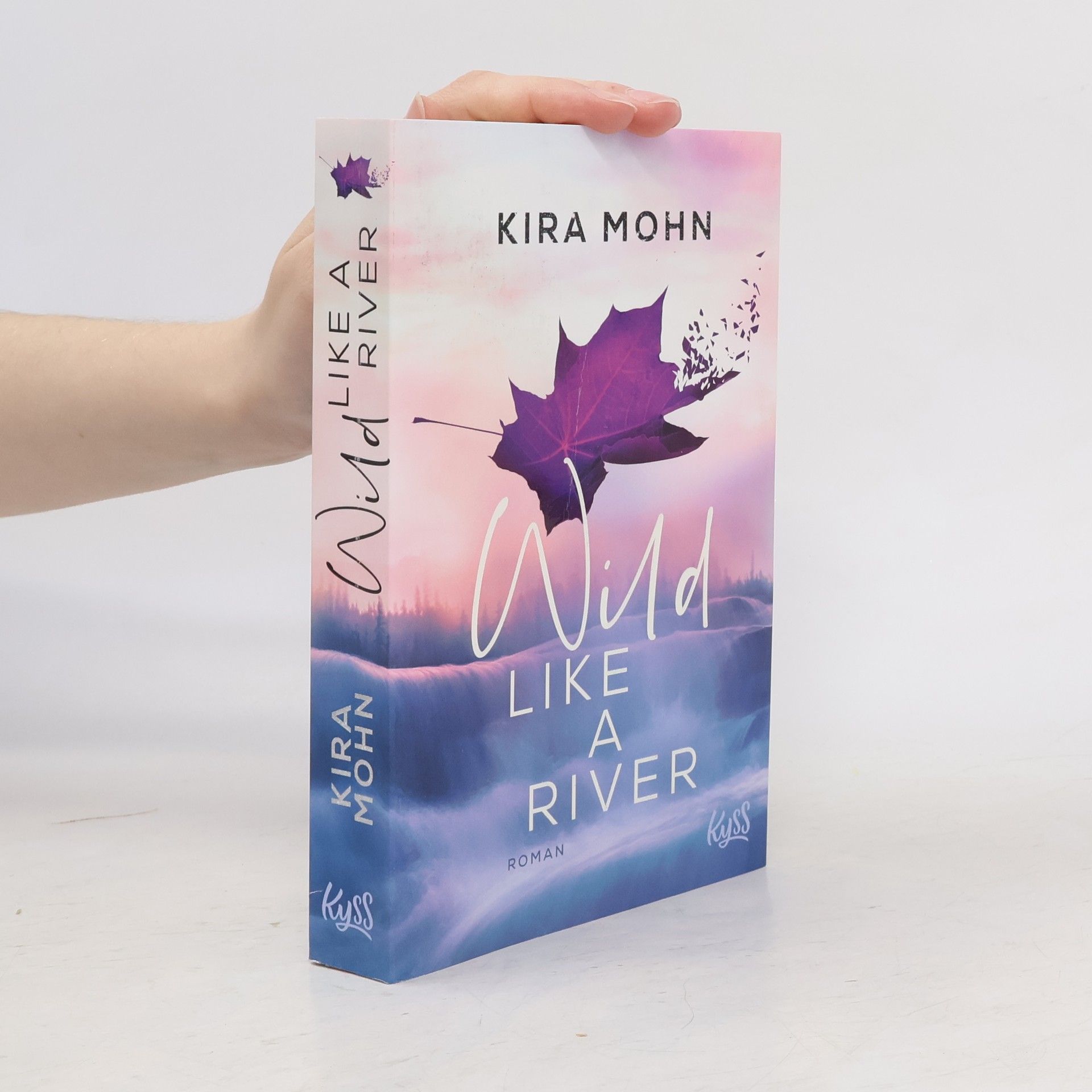 Kira Mohn Wild Like a River
