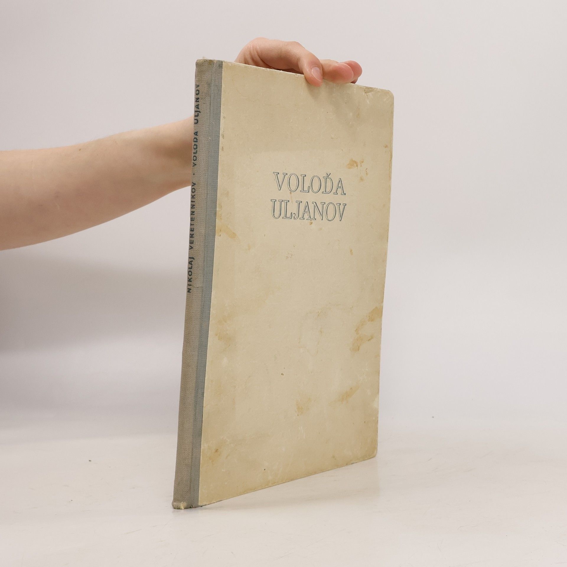 Nikolaj Ivanovič Veretennikov Voloďa Uljanov