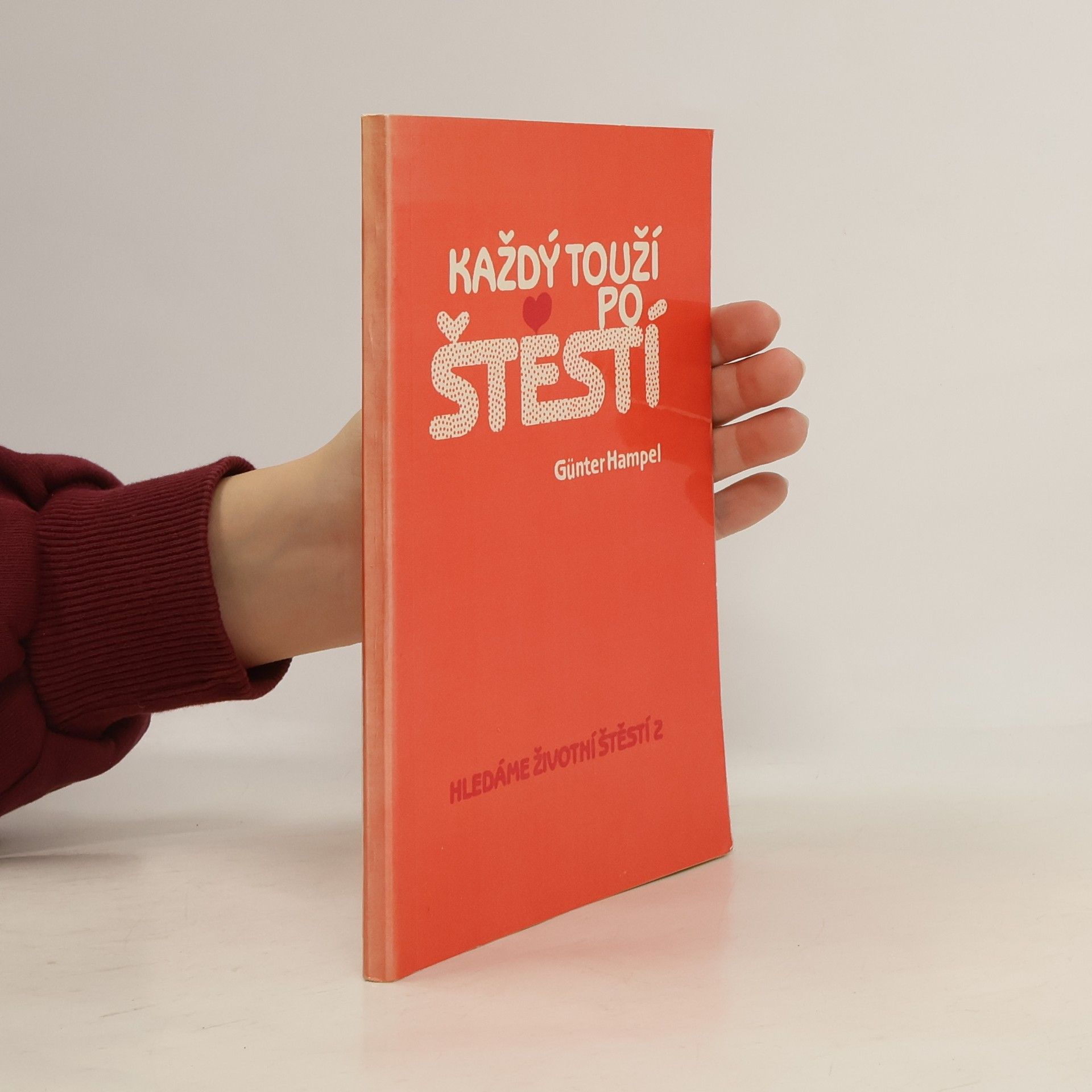 Každý touží po štěstí