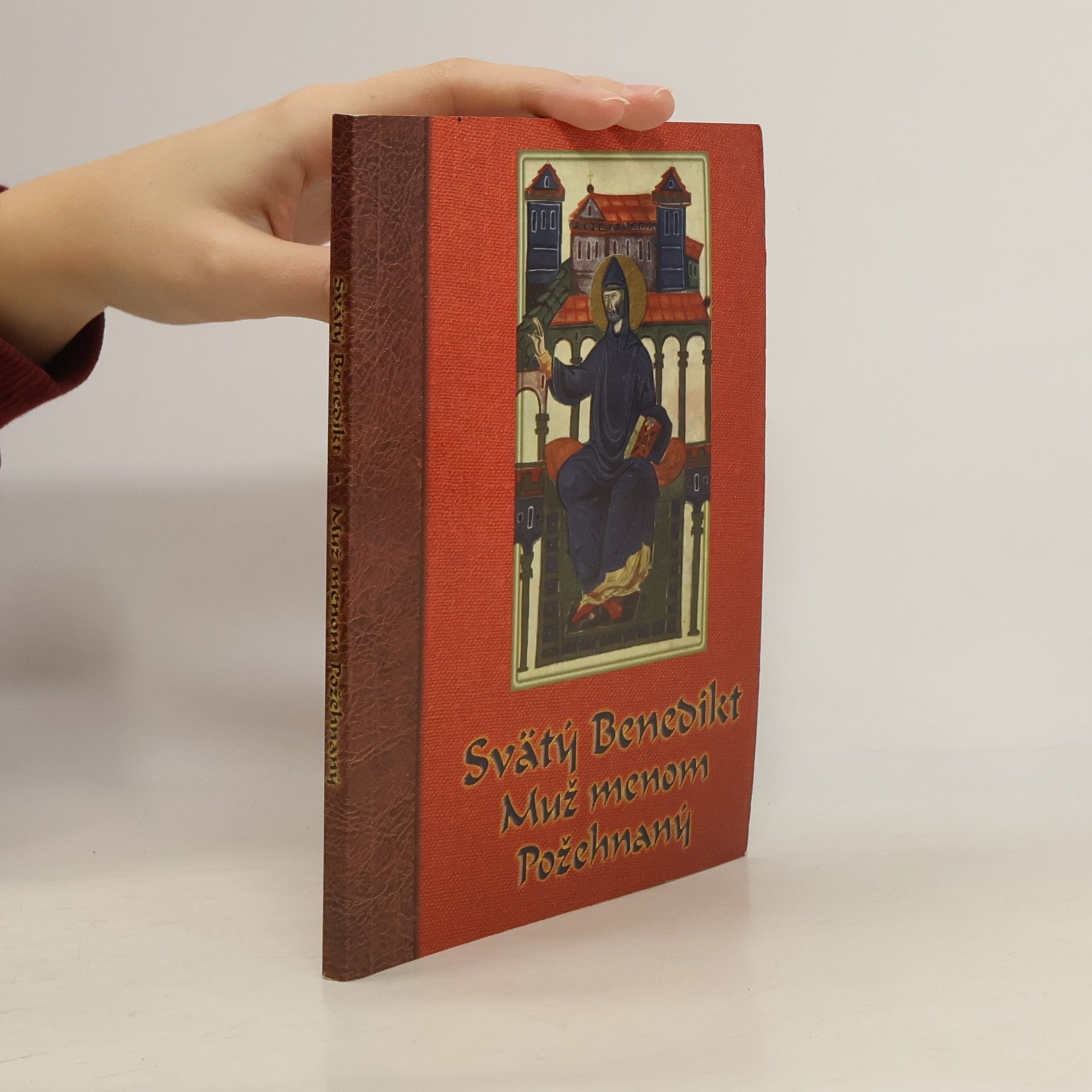 Gregor I. Svätý Benedikt. Muž menom požehnaný