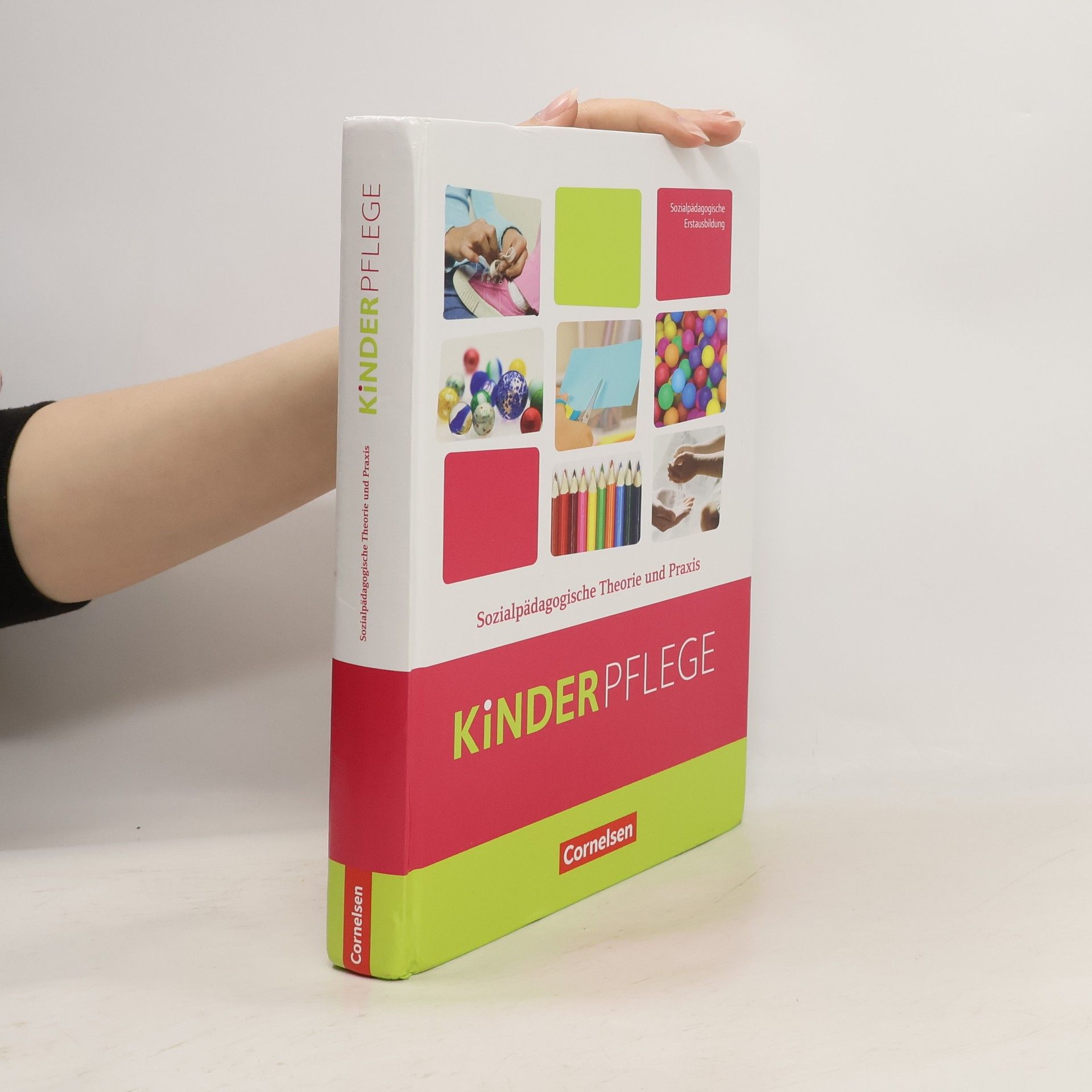 AA.VV. Kinderpflege: Sozialpädagogische Theorie und Praxis