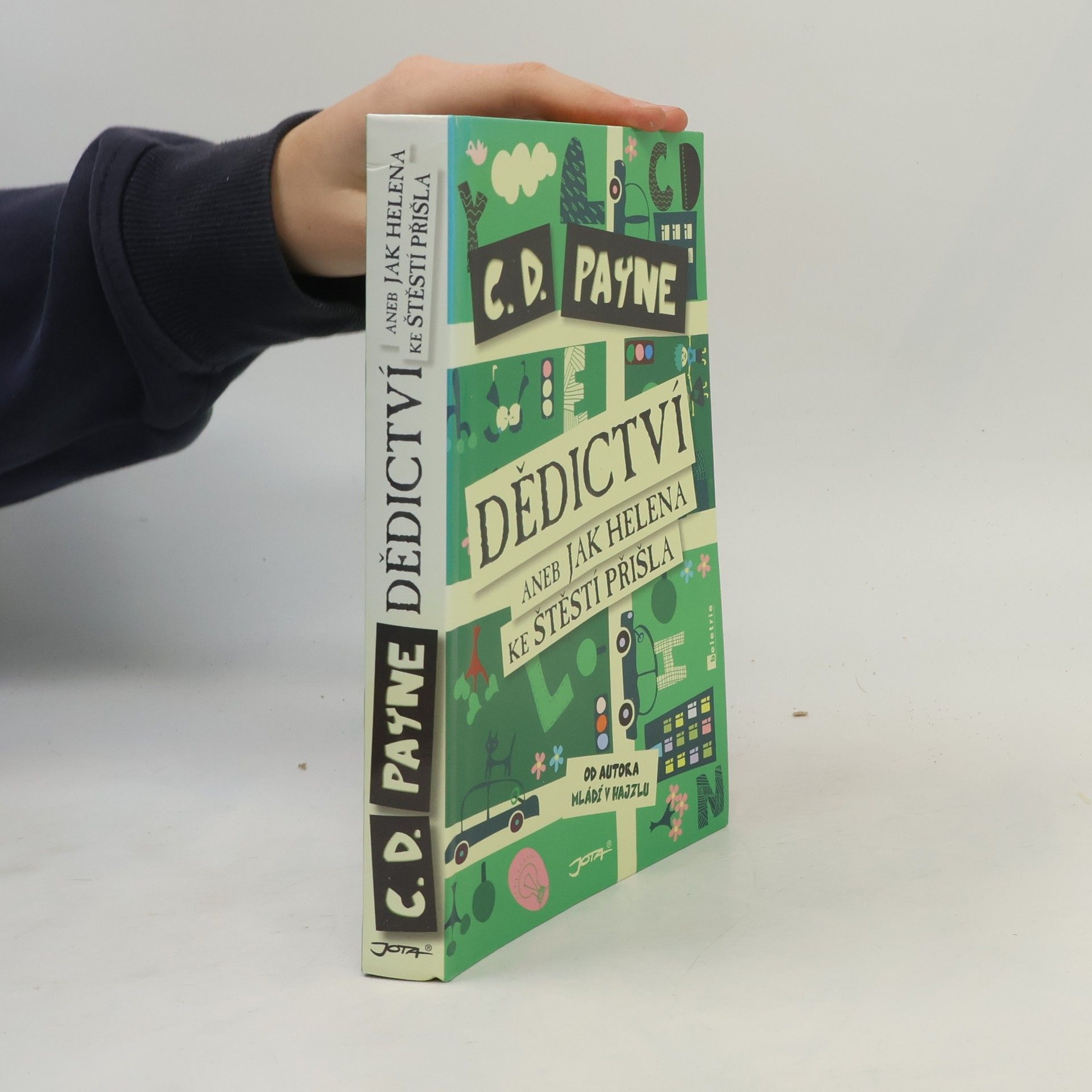 C. D. Payne Dědictví, aneb, Jak Helena ke štěstí přišla