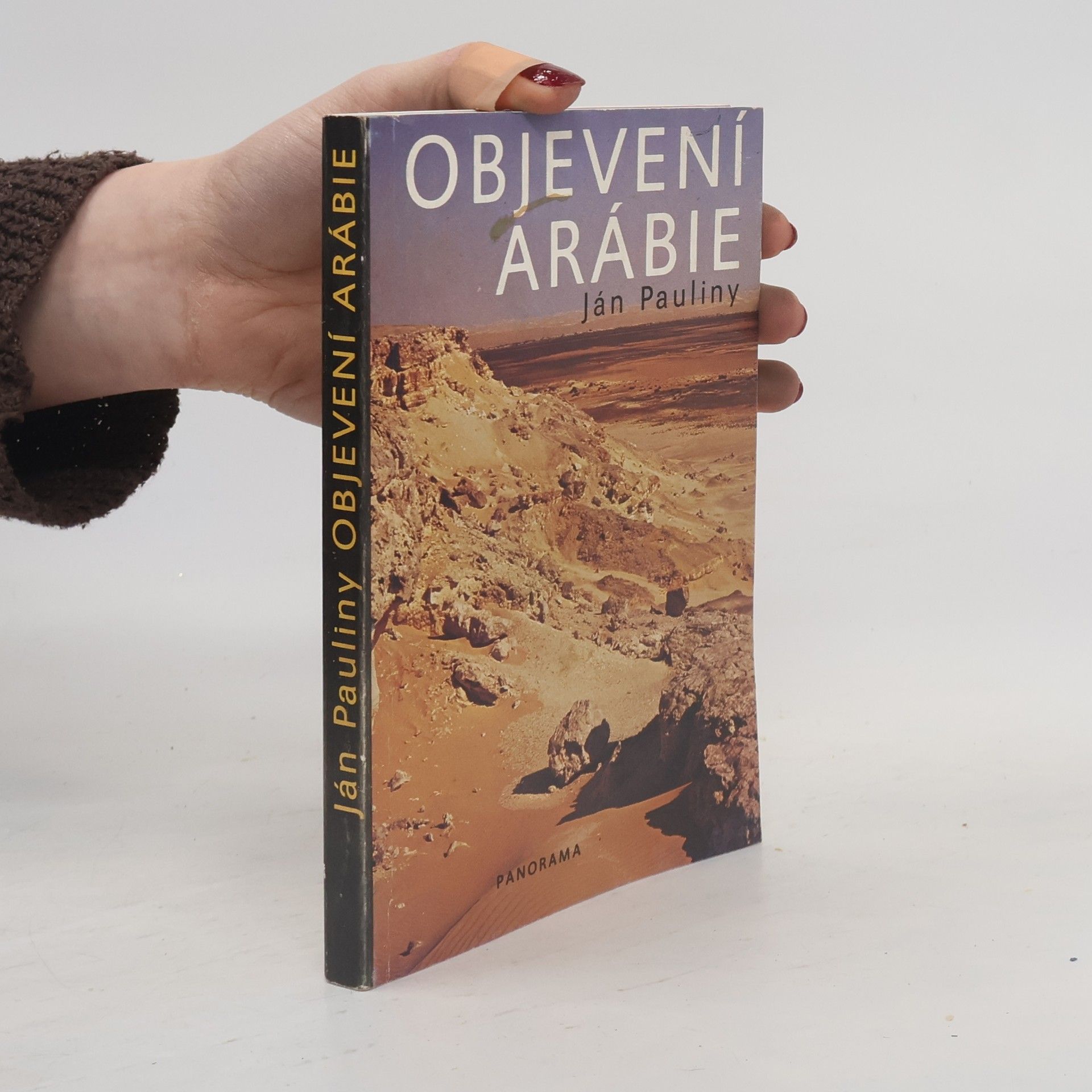 Ján Pauliny Objevení Arábie a první kroky do východní Afriky
